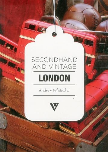 Secondhand &amp; Vintage London (Secondhand and Vintage)