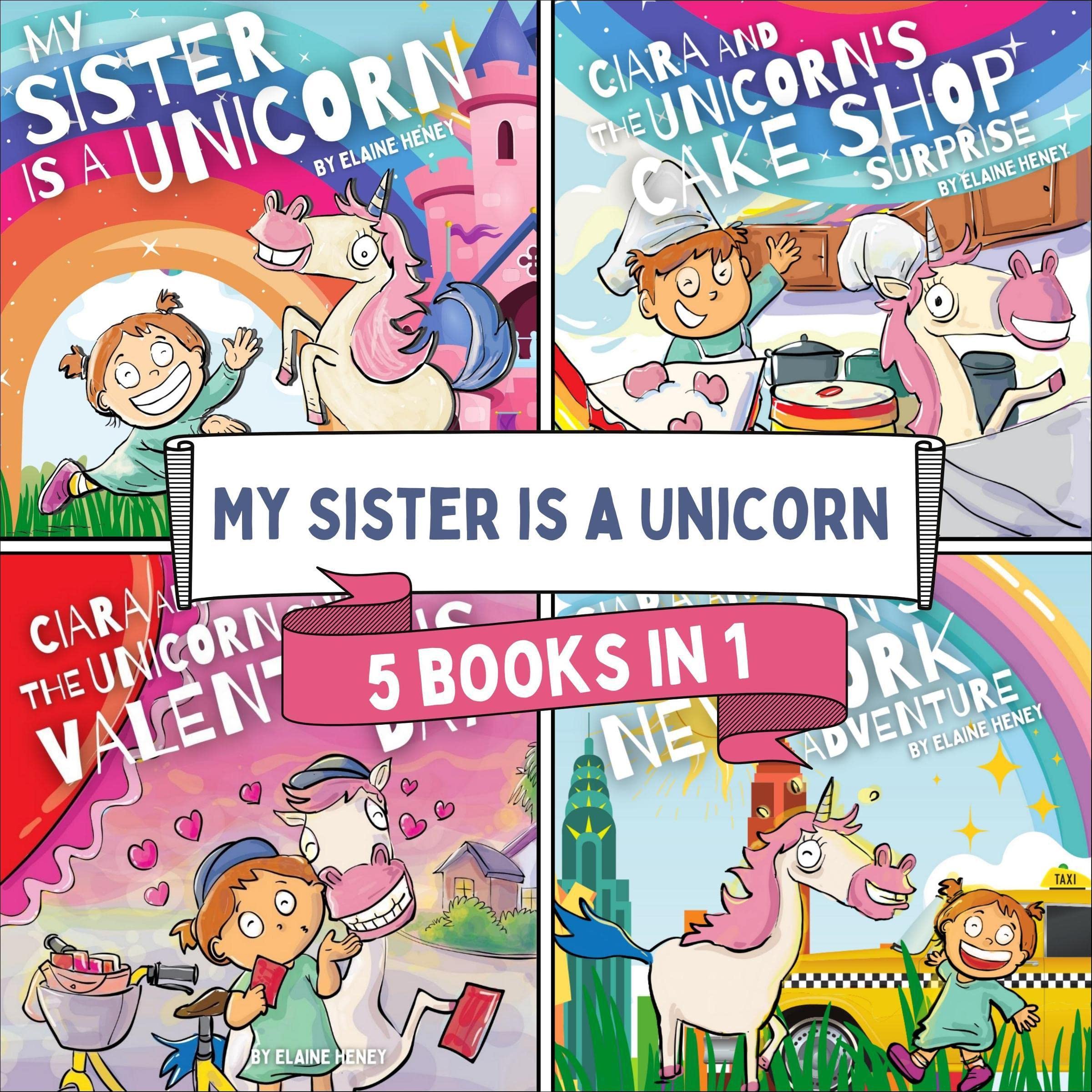 Cover art for My Sister Is a Unicorn: 5 Books in 1