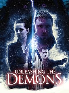 Unleashing the Demons