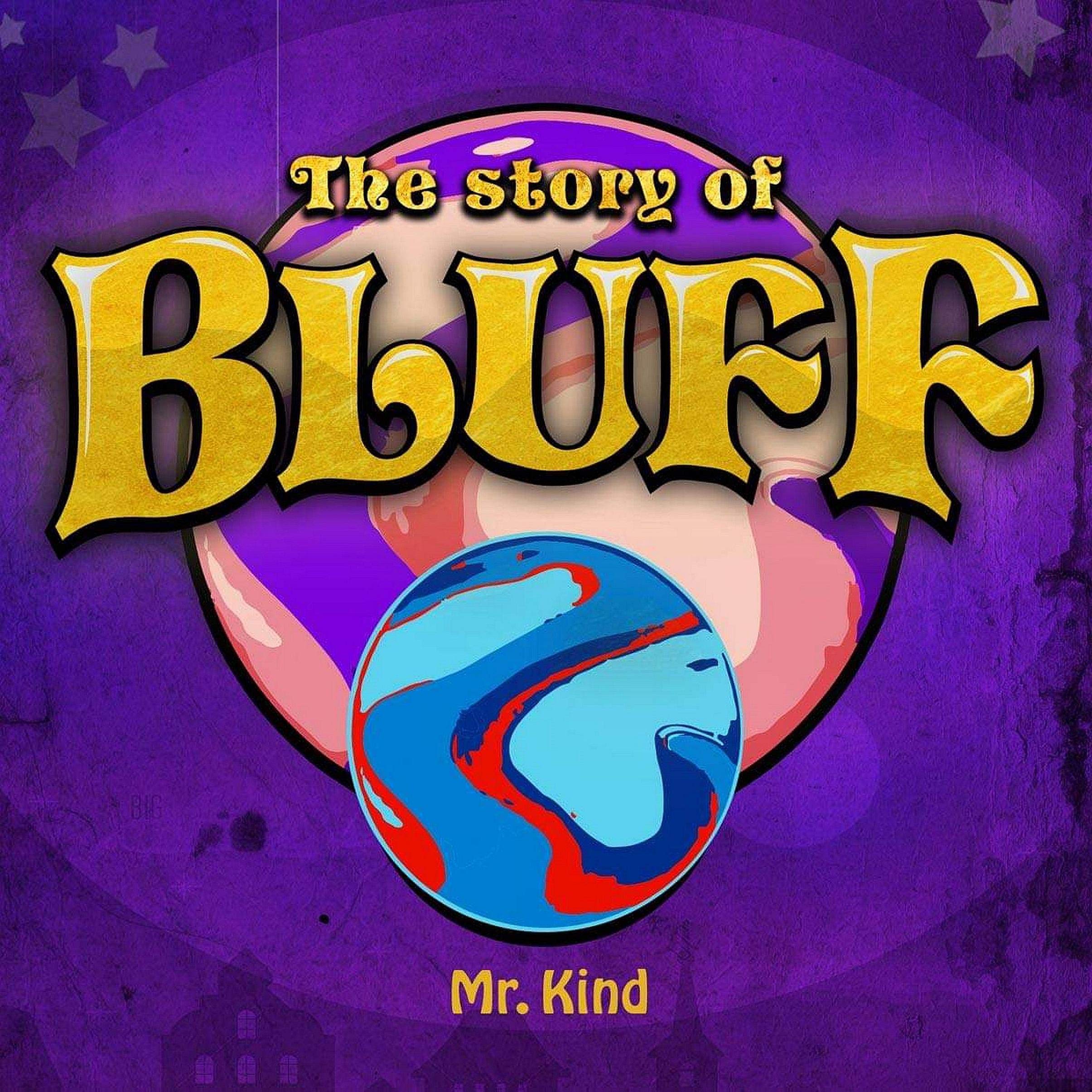 Cover art for The Story of Bluff
