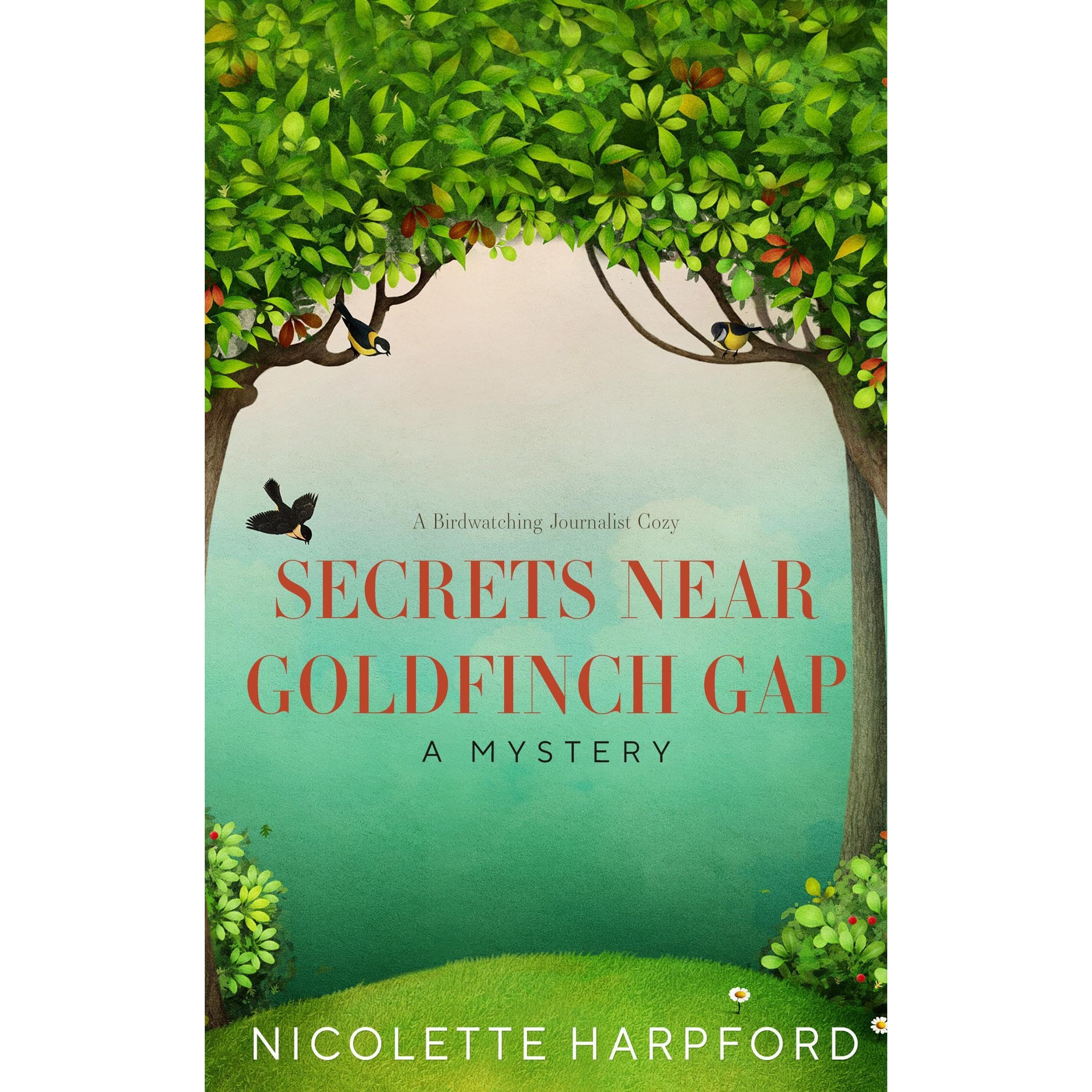 Secrets Near Goldfinch Gap