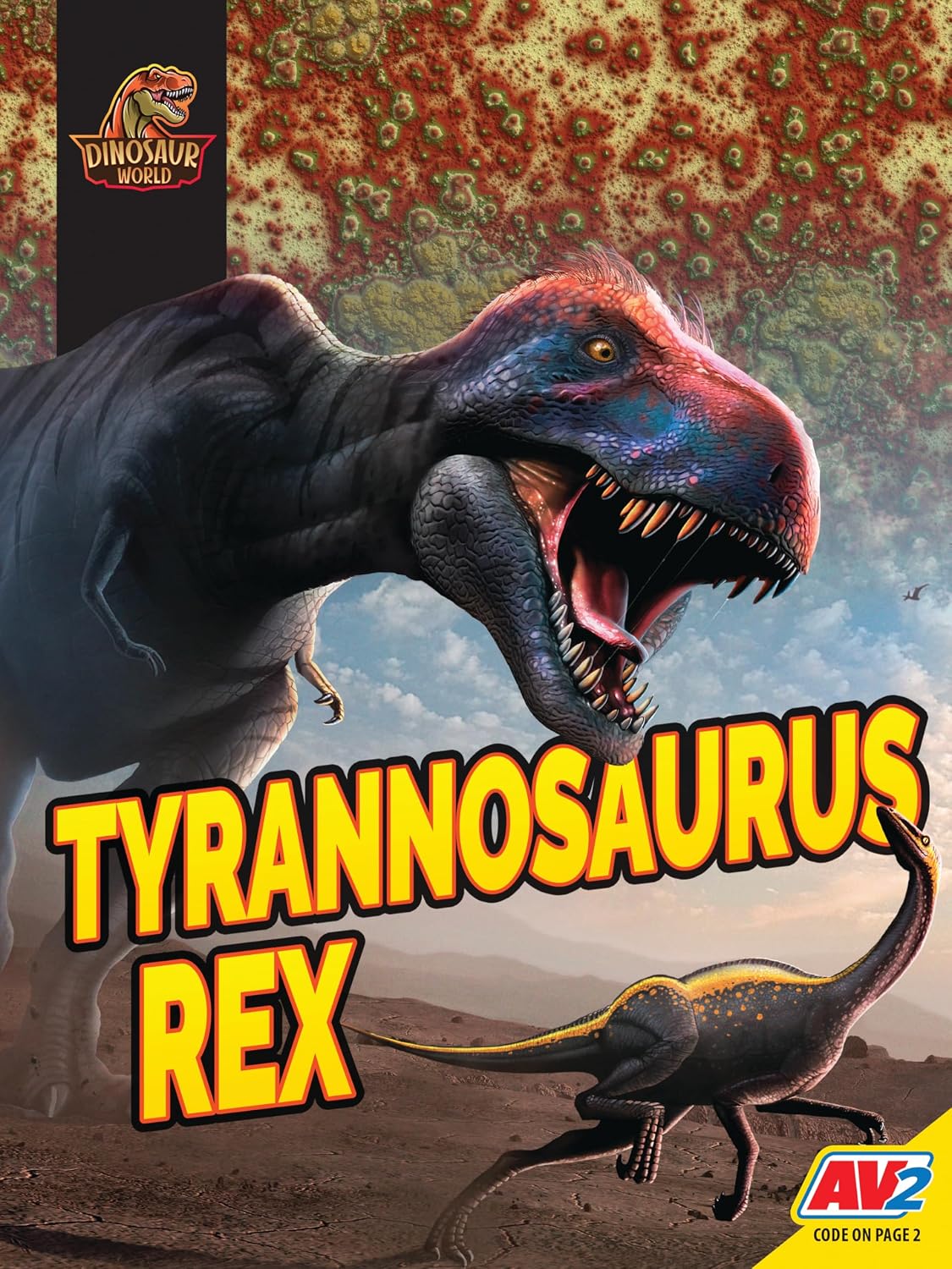 Tyrannosaurus Rex (Dinosaur World) Carr, Aaron, Willis, John