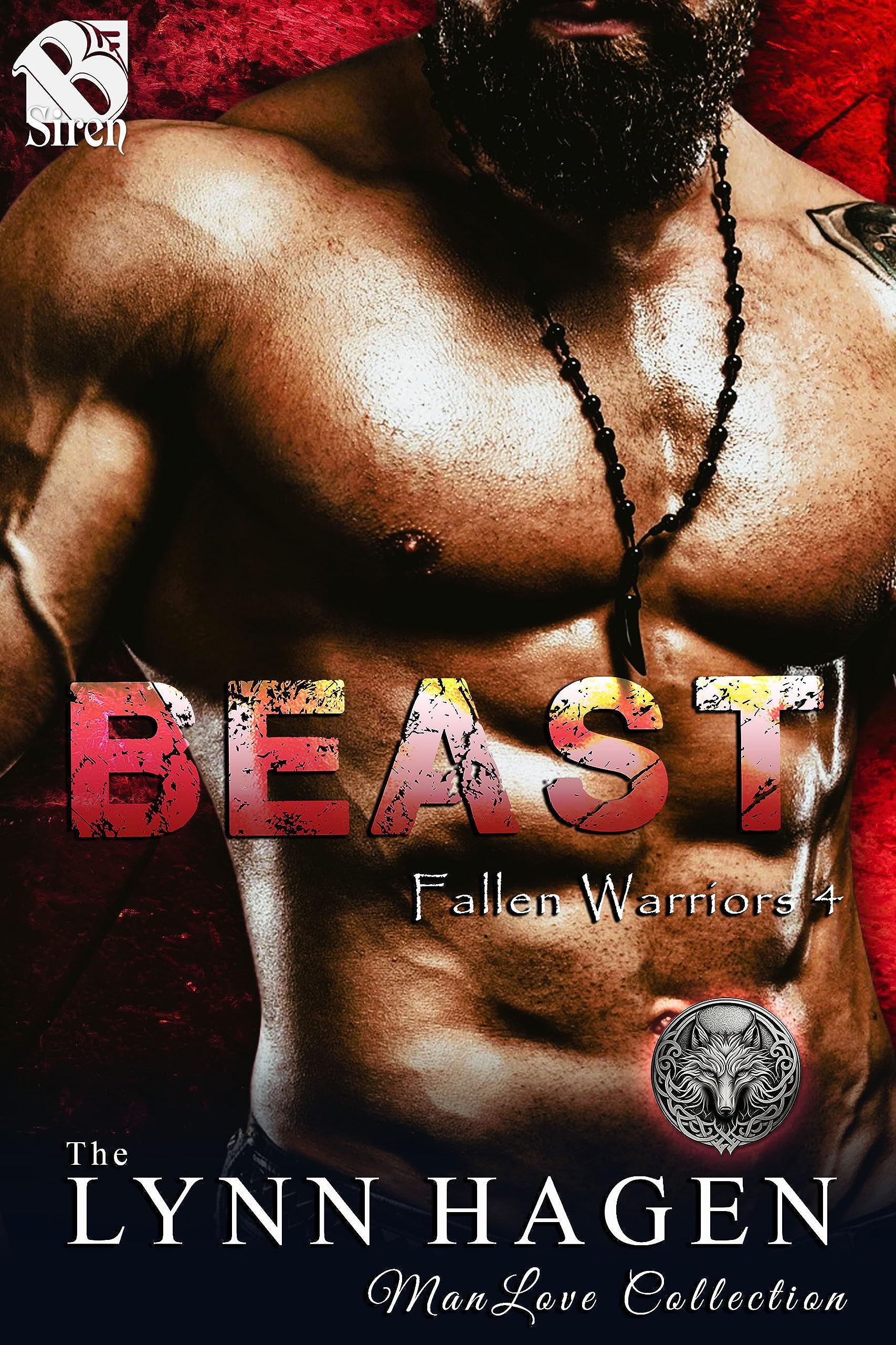 Beast [Fallen Warriors 4] (The Lynn Hagen ManLove Collection)