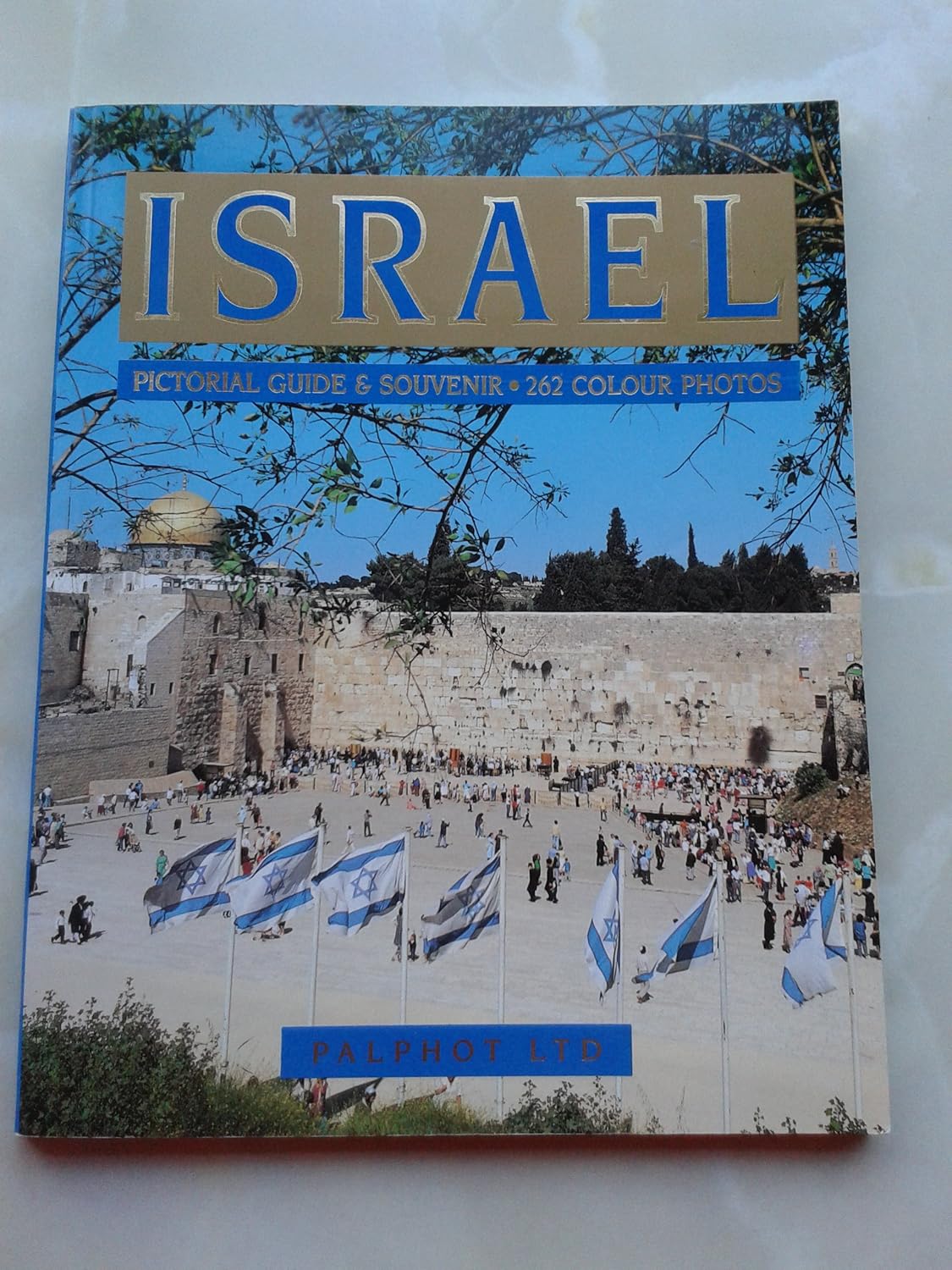 Israel Pictorial Guide Palphot 9789652800725 Books