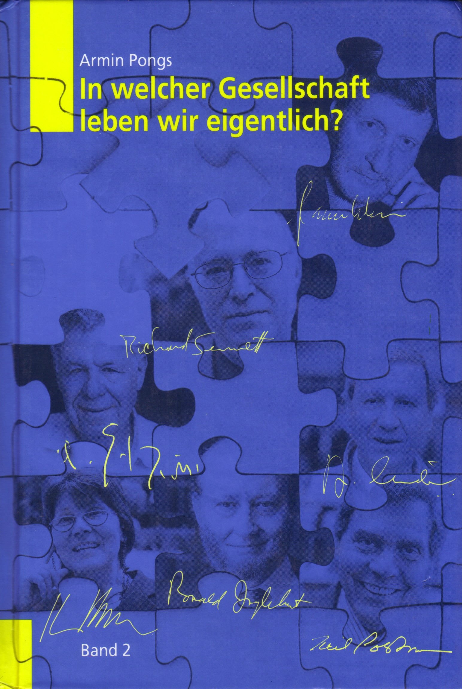 In Welcher Gesellschaft Leben Wir