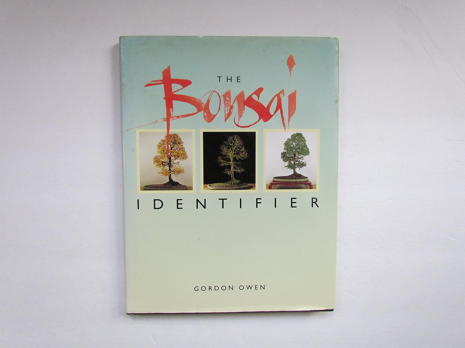 Buy The Bonsai Identifier Book Online at Low Prices in India The