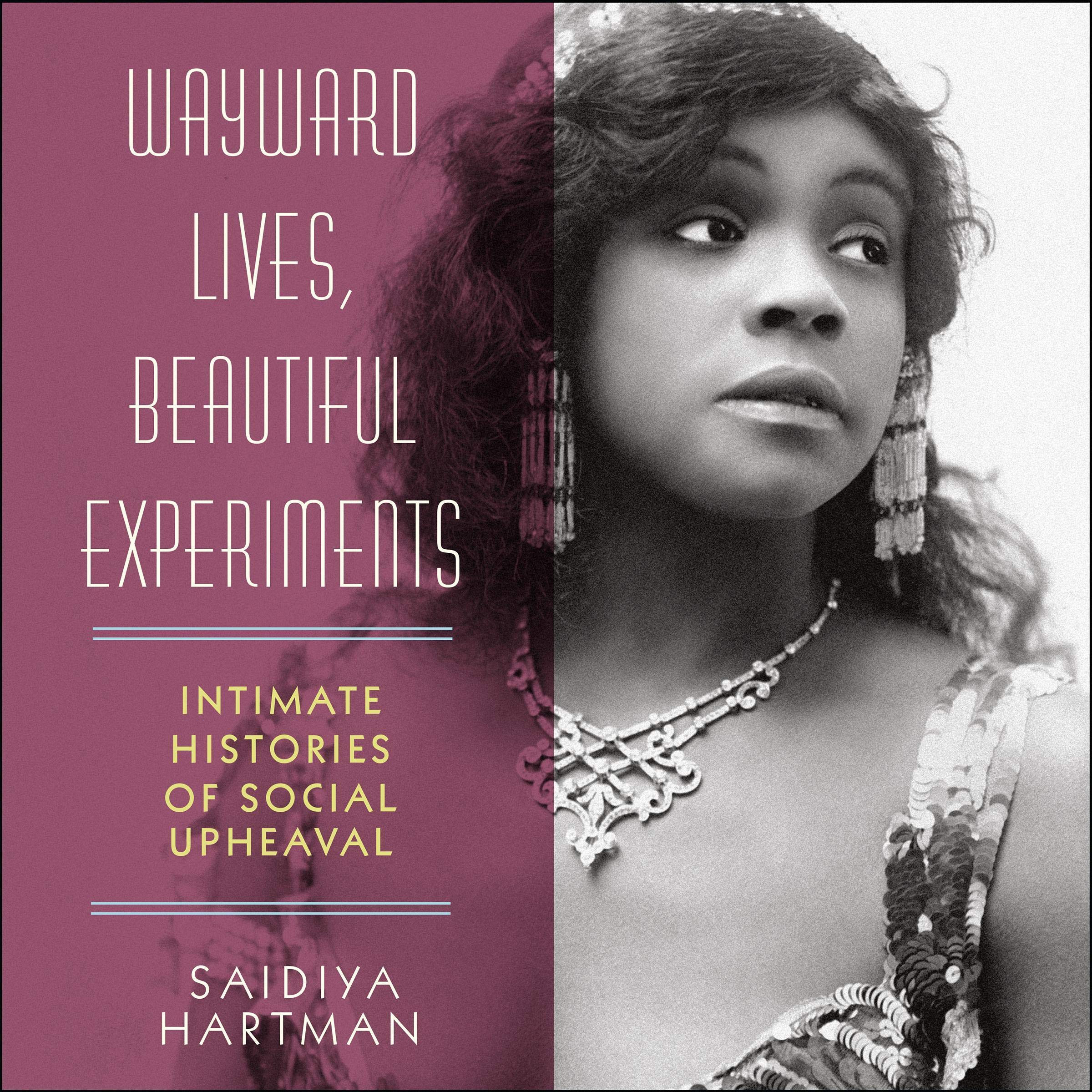 Cover art for Wayward Lives, Beautiful Experiments