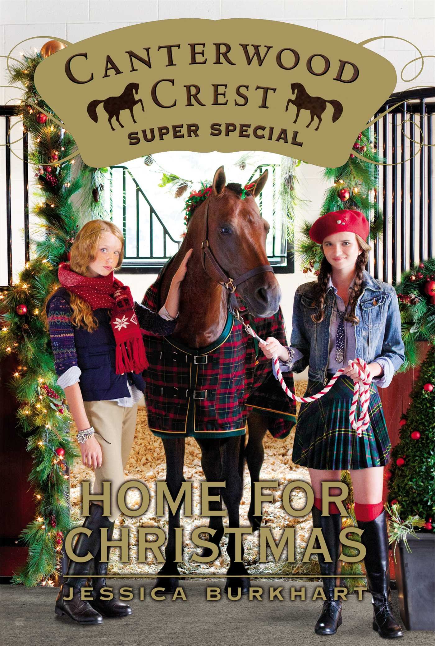 Home For Christmas: Super Special (Canterwood Crest)