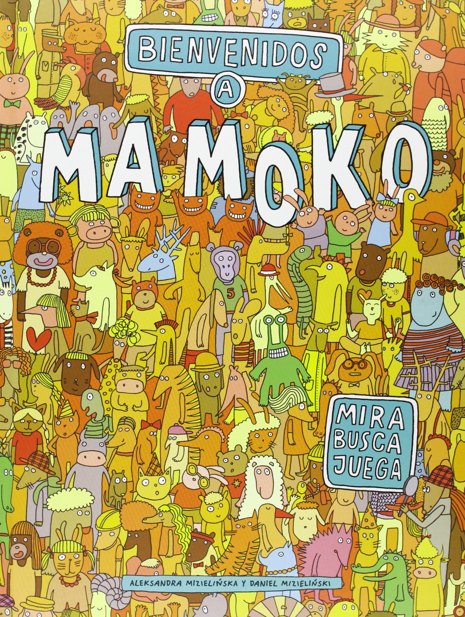 Bienvenidos a Mamoko: 106 (Libros juego)