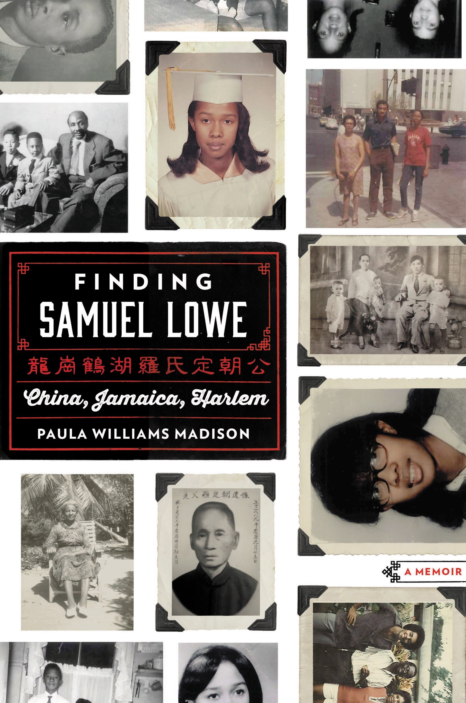 Buy Finding Samuel Lowe: China, Jamaica, Harlem — BookShops.in