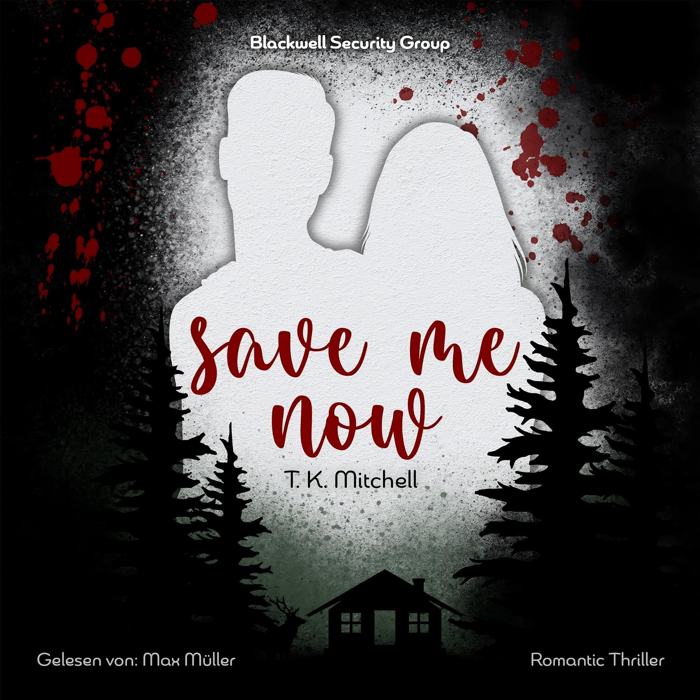 Save Me Now (German Edition)