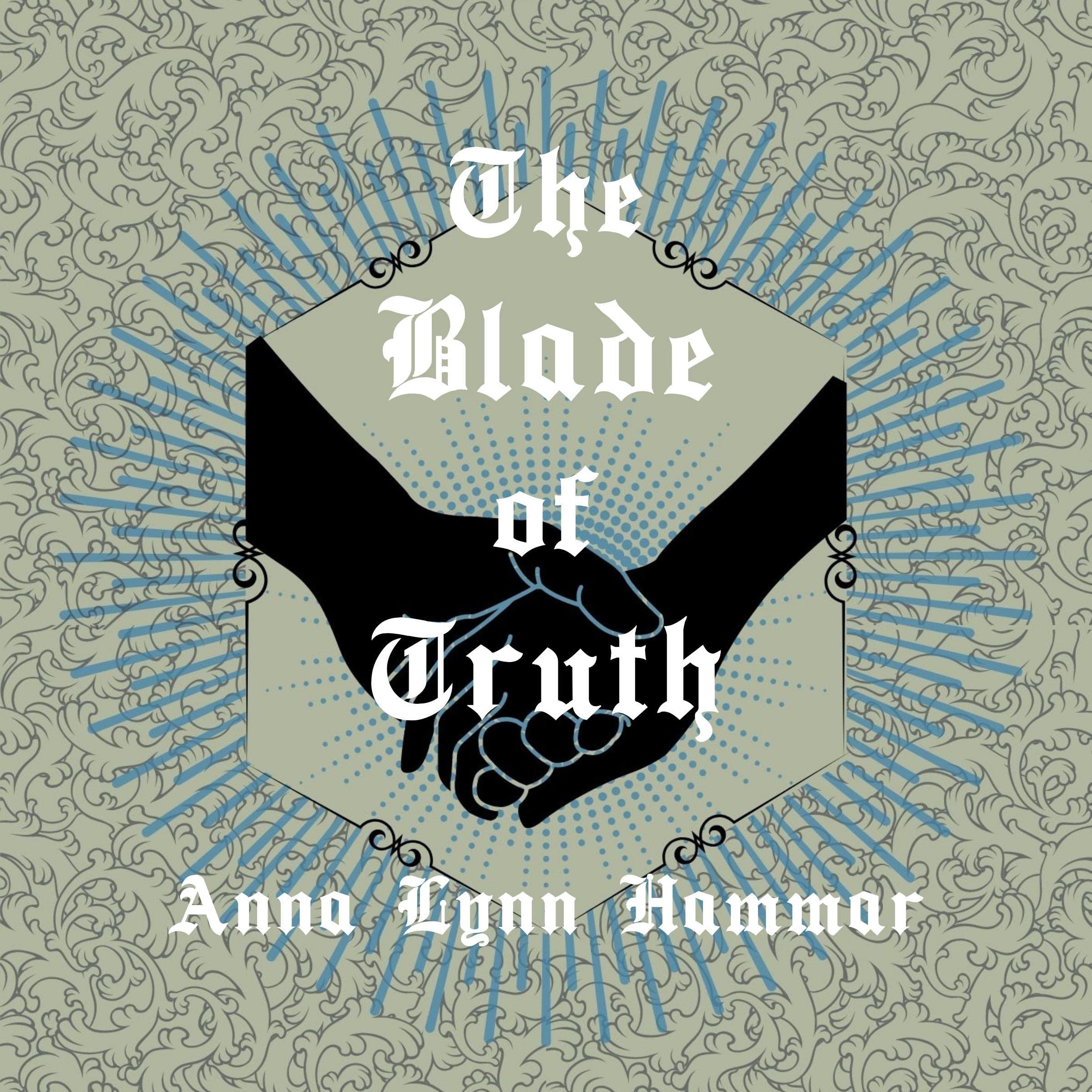 Cover art for The Blade of Truth: Book Two (The Cursed Fates 2)