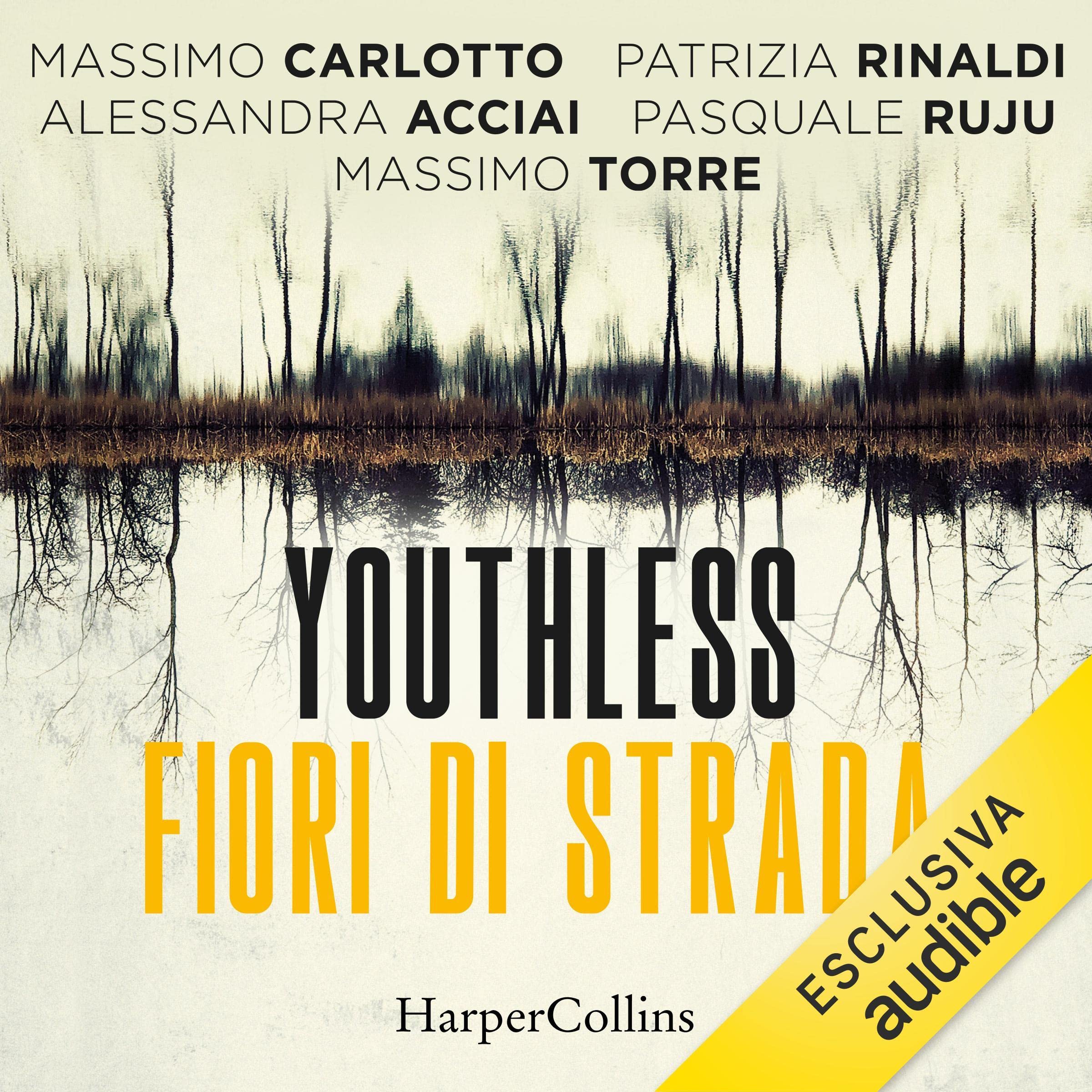 Youthless. Fiori di strada