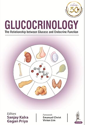 GLUCOCRINOLOGY: THE RELATIONSHIP BETWEEN GLUCOSE AND ENDOCRINE FUNCTION