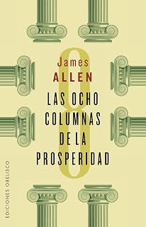Las ocho columnas de la prosperidad