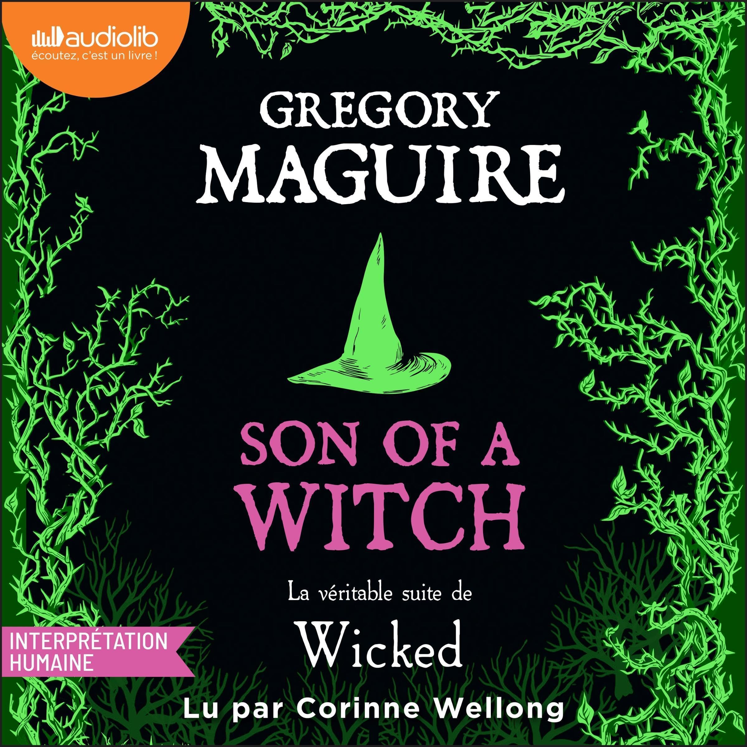 Son of a Witch - La véritable suite de Wicked