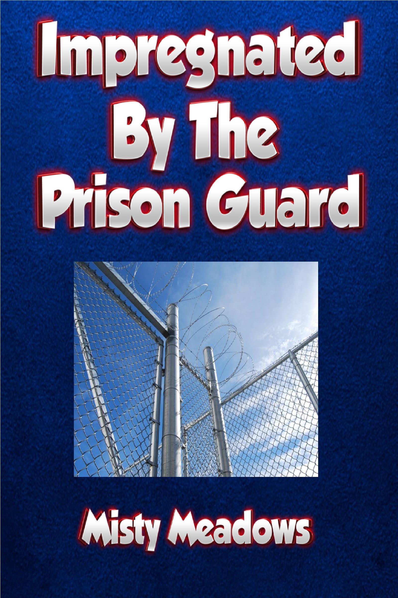 Impregnated By The Prison Guard (Impregnation, Dominant Man)