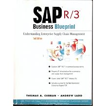 Sap R/3 Business Blueprint Understanding Enterprise Supply Chain Management