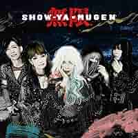 Amazon.co.jp: 【Amazon.co.jp限定】無限 - SHOW-YA（メガジャケ