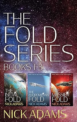 Featured Sci-fi: The Fold Series Book 1 - 3 by Nick Adams