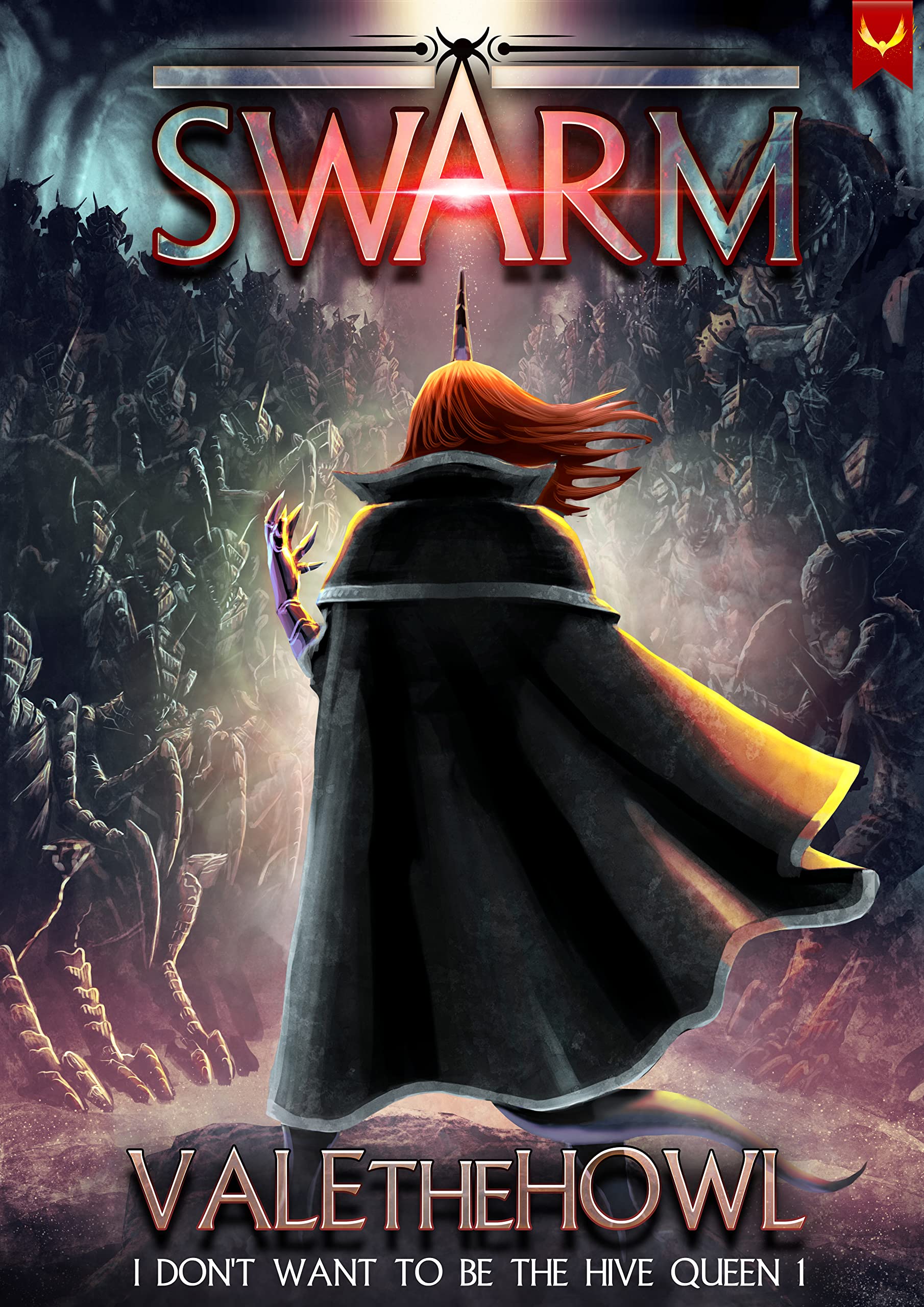Swarm: An Army Building LitRPG / LitRTS Series (I Don't Want to be the Hive Queen Book 1)
