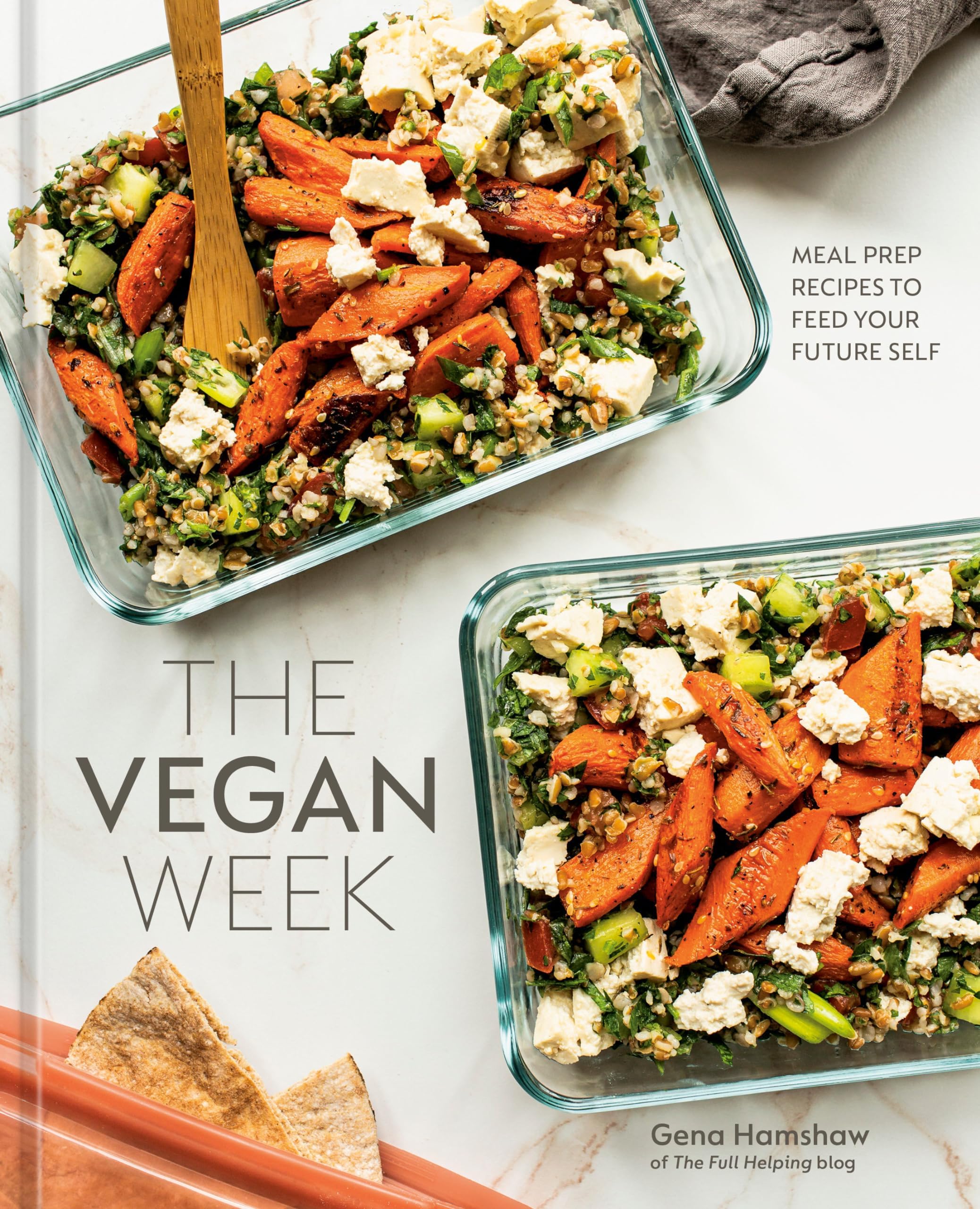 The Vegan Week: Meal Prep Recipes to Feed Your Future Self ([A Cookbook]) Hardcover – Import, 27 December 2022
