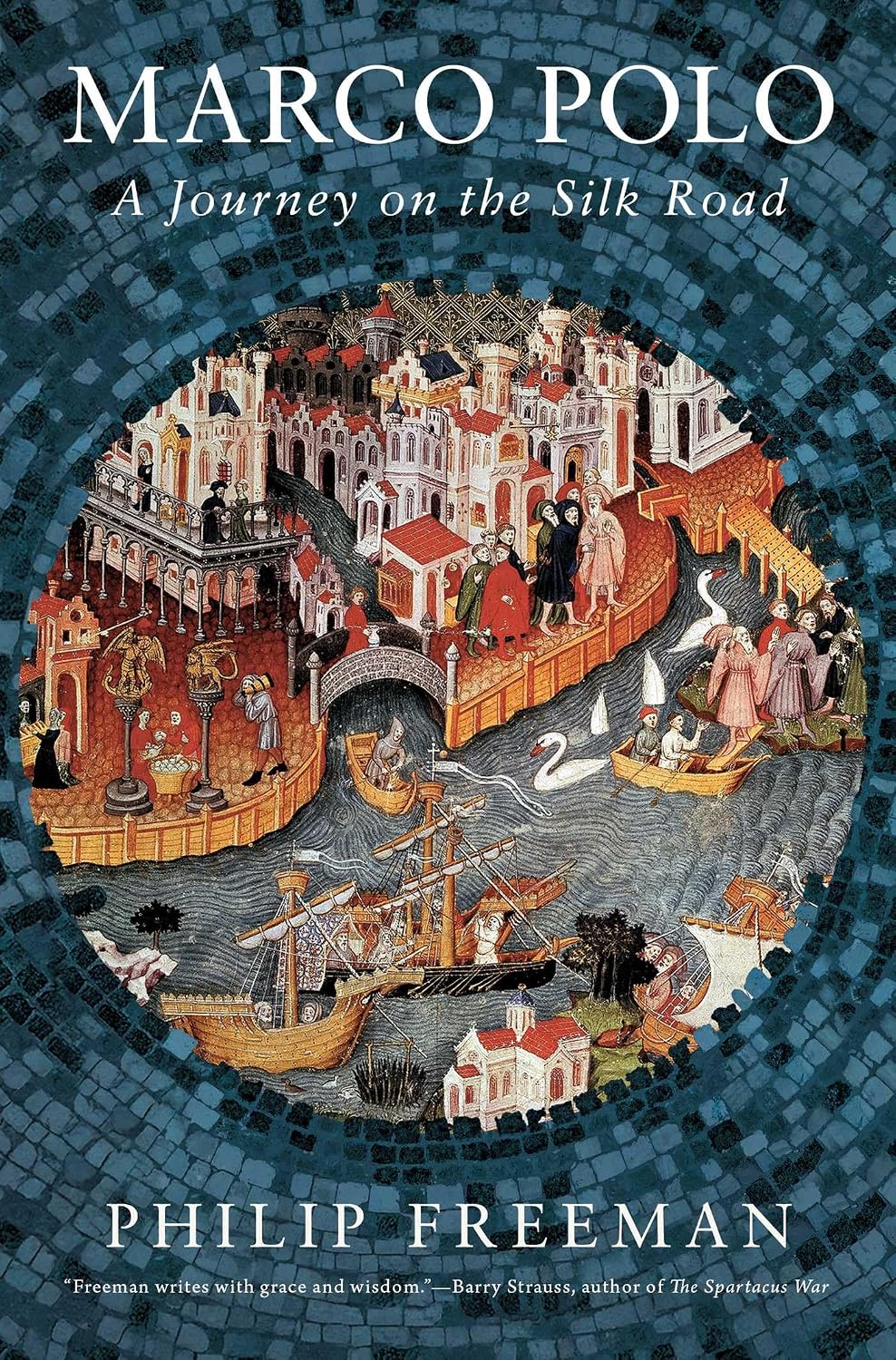 Marco Polo: A Journey on the Silk Road