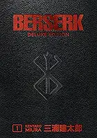 Berserk Deluxe Volume 1: deluxe edition