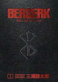 Berserk Deluxe Volume 1: deluxe edition