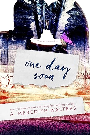 One Day Soon (English Edition)