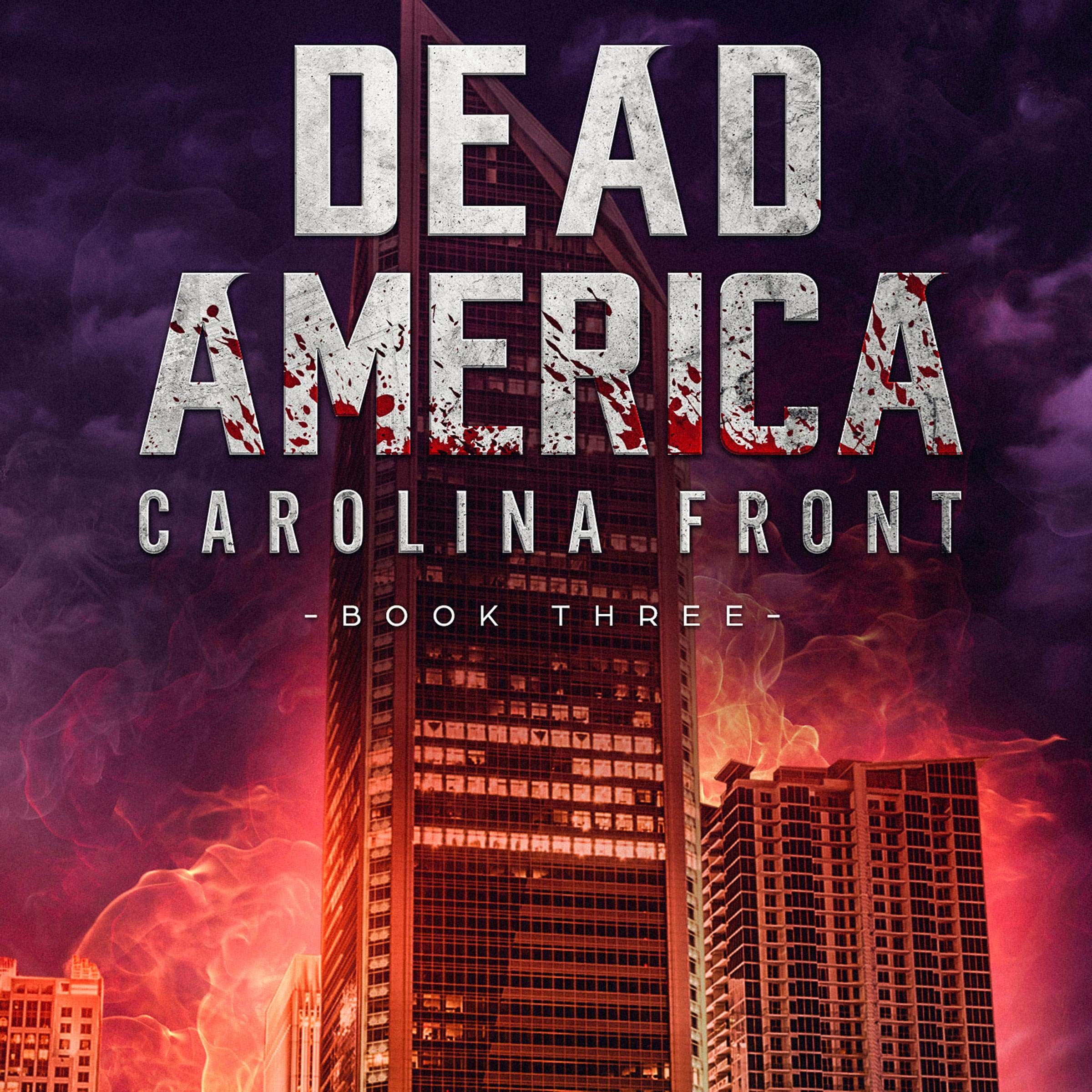 Cover art for Dead America: Carolina Front: Book Three