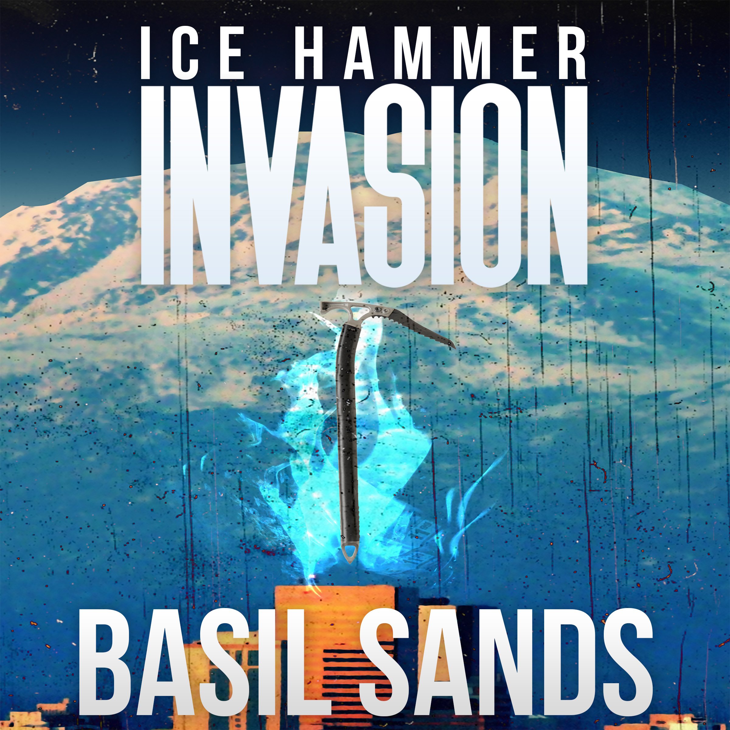 Cover art for Invasion: Ice Hammer, Book 1