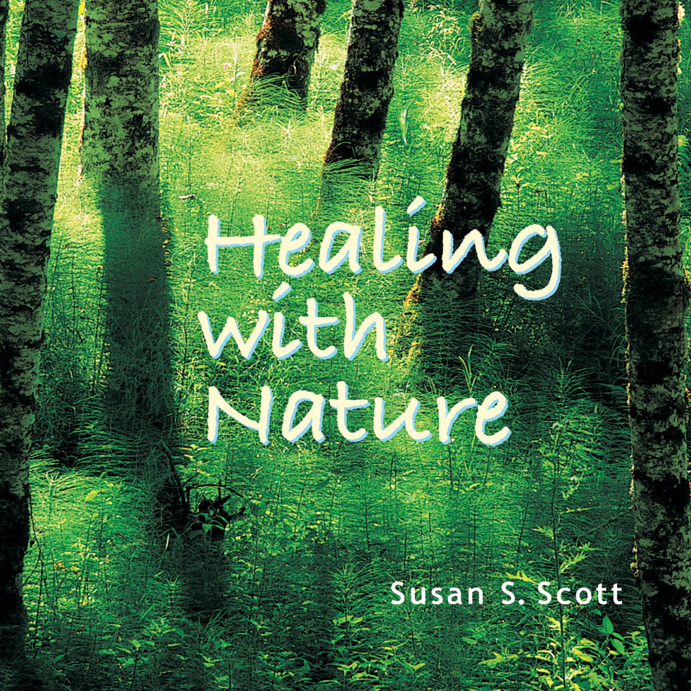 Healing with Nature