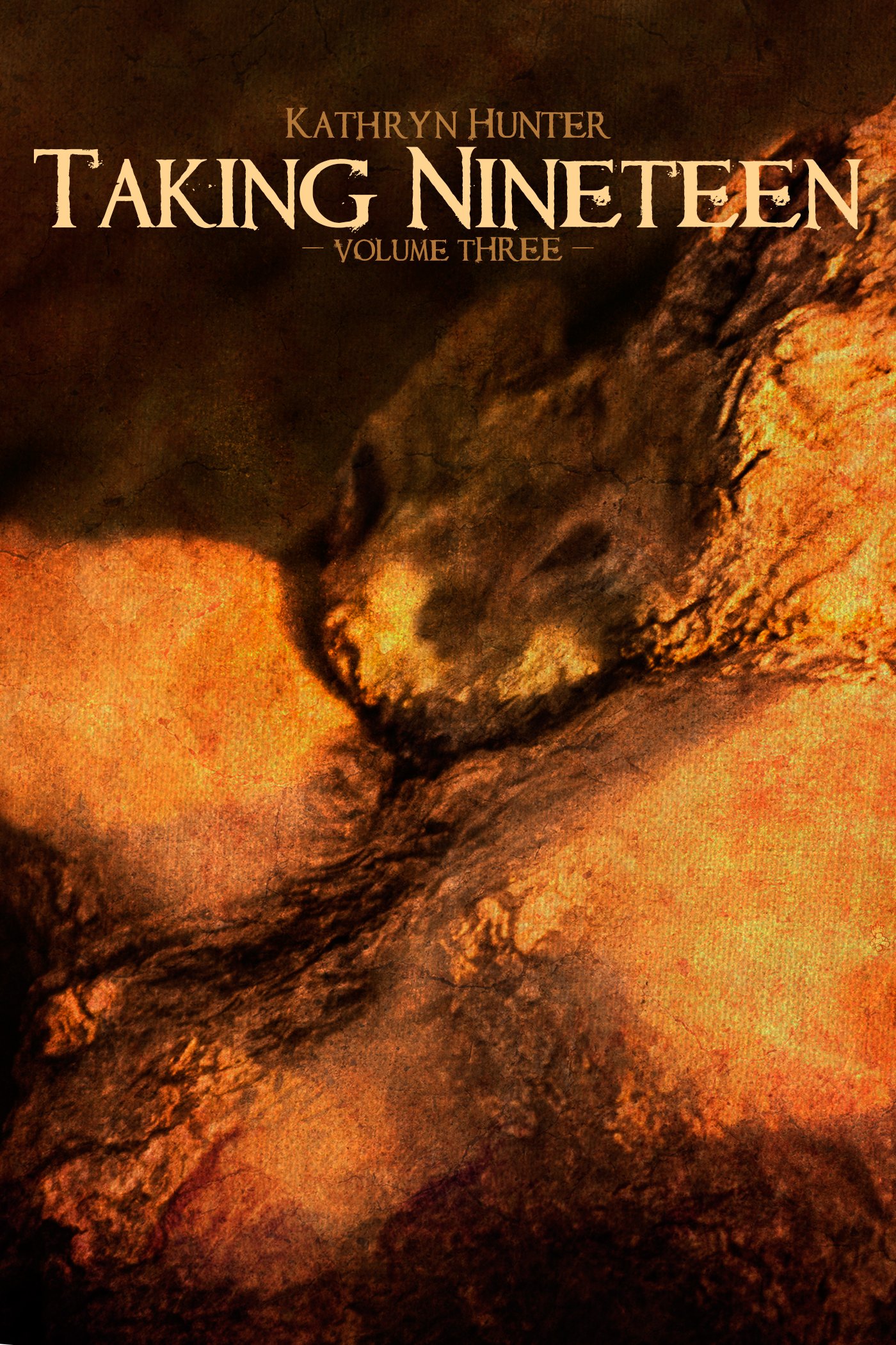 Taking Nineteen: Volume Three (Aym Chronicles)