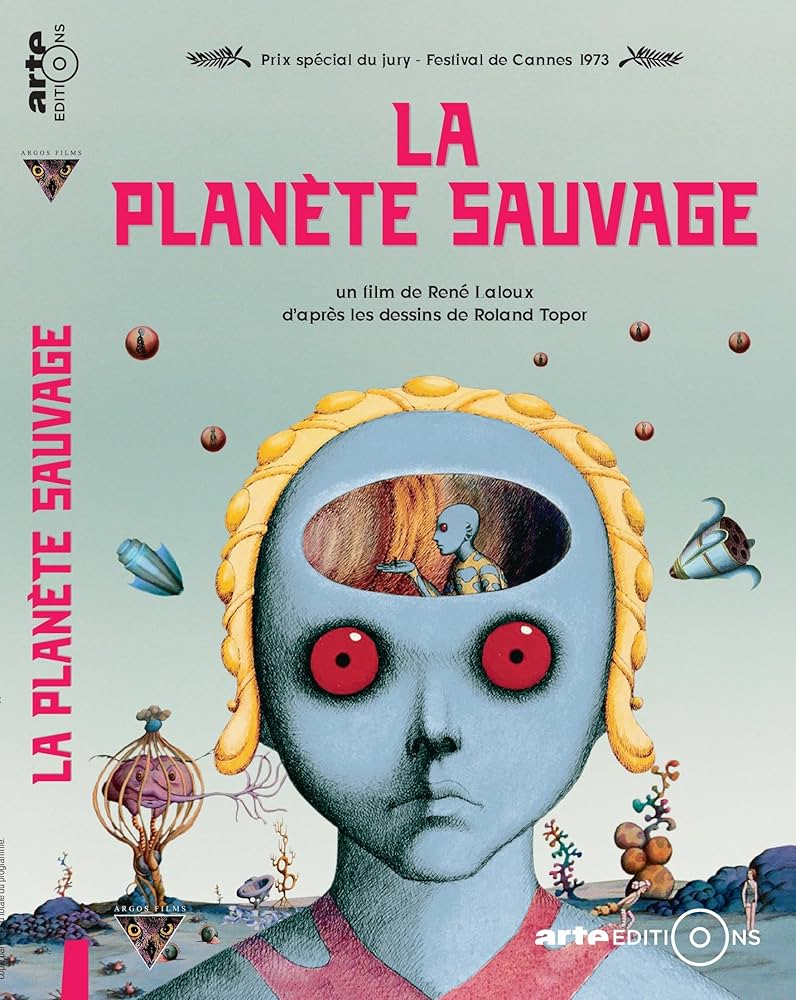 La Planète Sauvage - (version Restaurée 2k) : René Laloux, Roland La Planète Sauvage - (version Restaurée 2k) : René Laloux, Roland