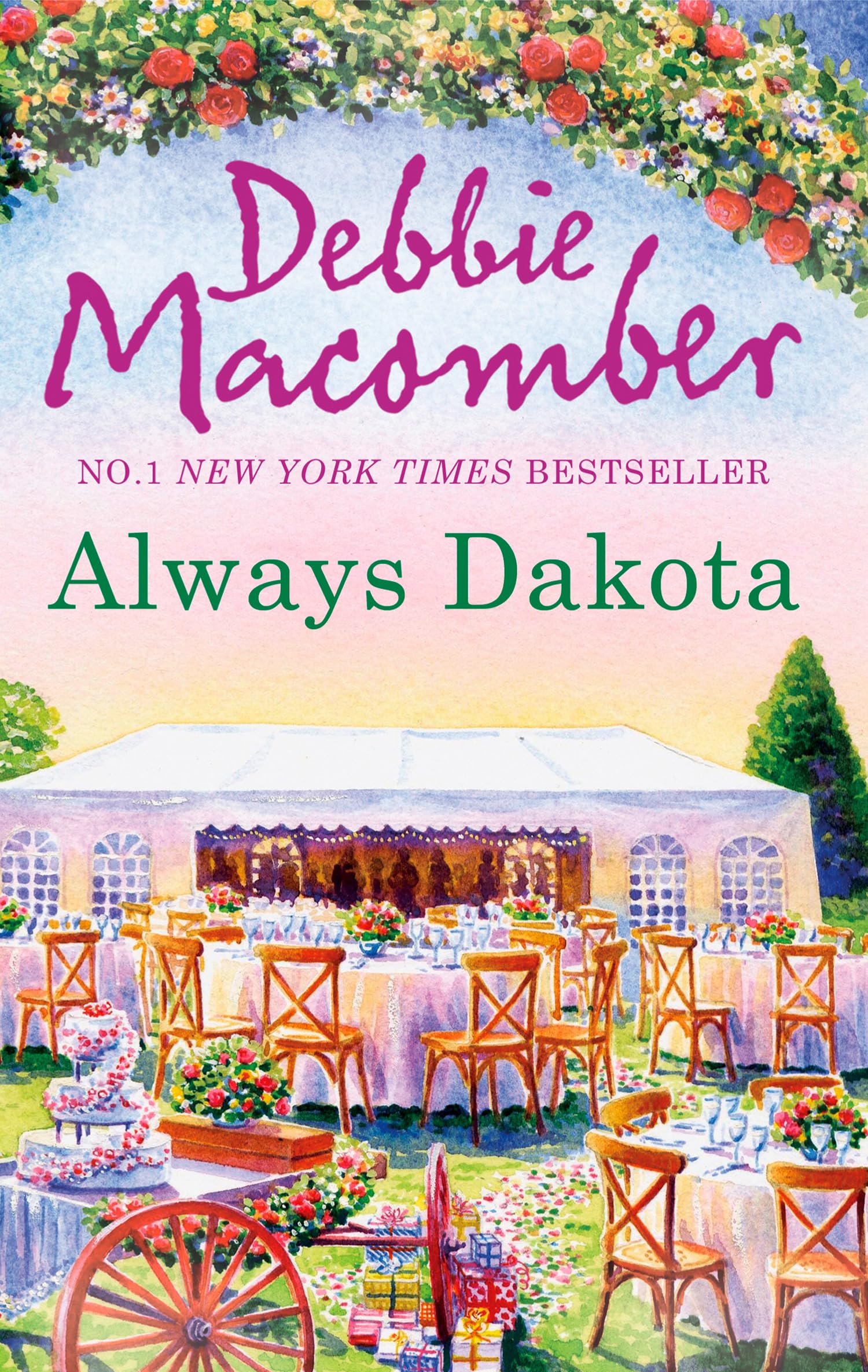 The Dakota Series (3) — ALWAYS DAKOTA: A Heartwarming Small Town Cowboy Romance: Book 3
