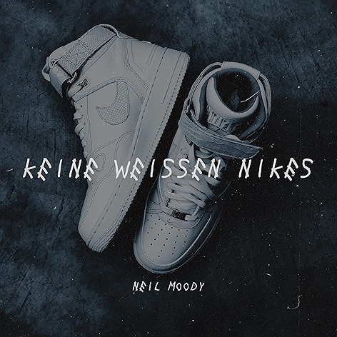 Keine Weißen Nikes [Explicit]