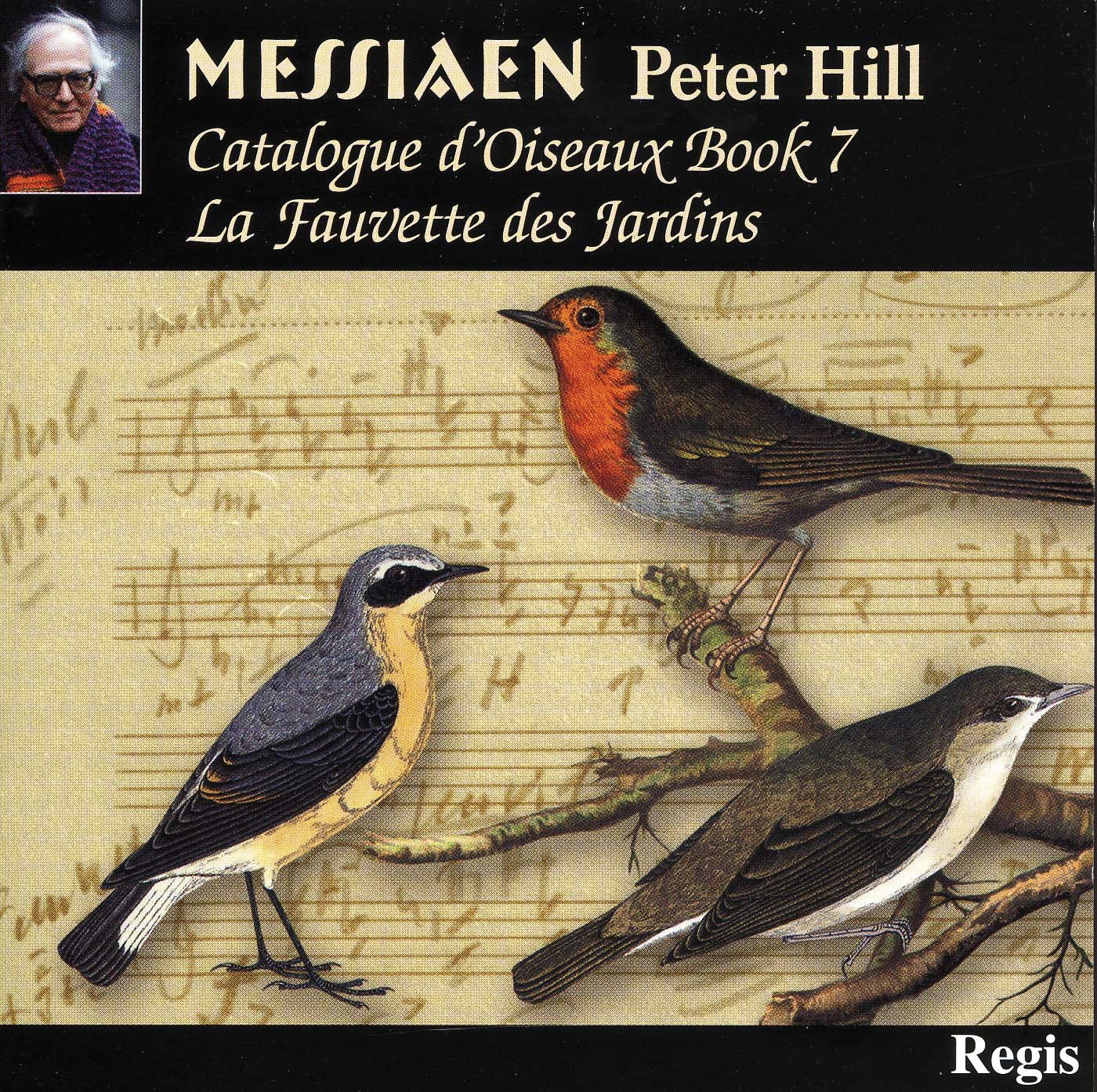 Catalogue D'oiseau N.7 Hill Peter, Messiaen Olivier Amazon.es CD y