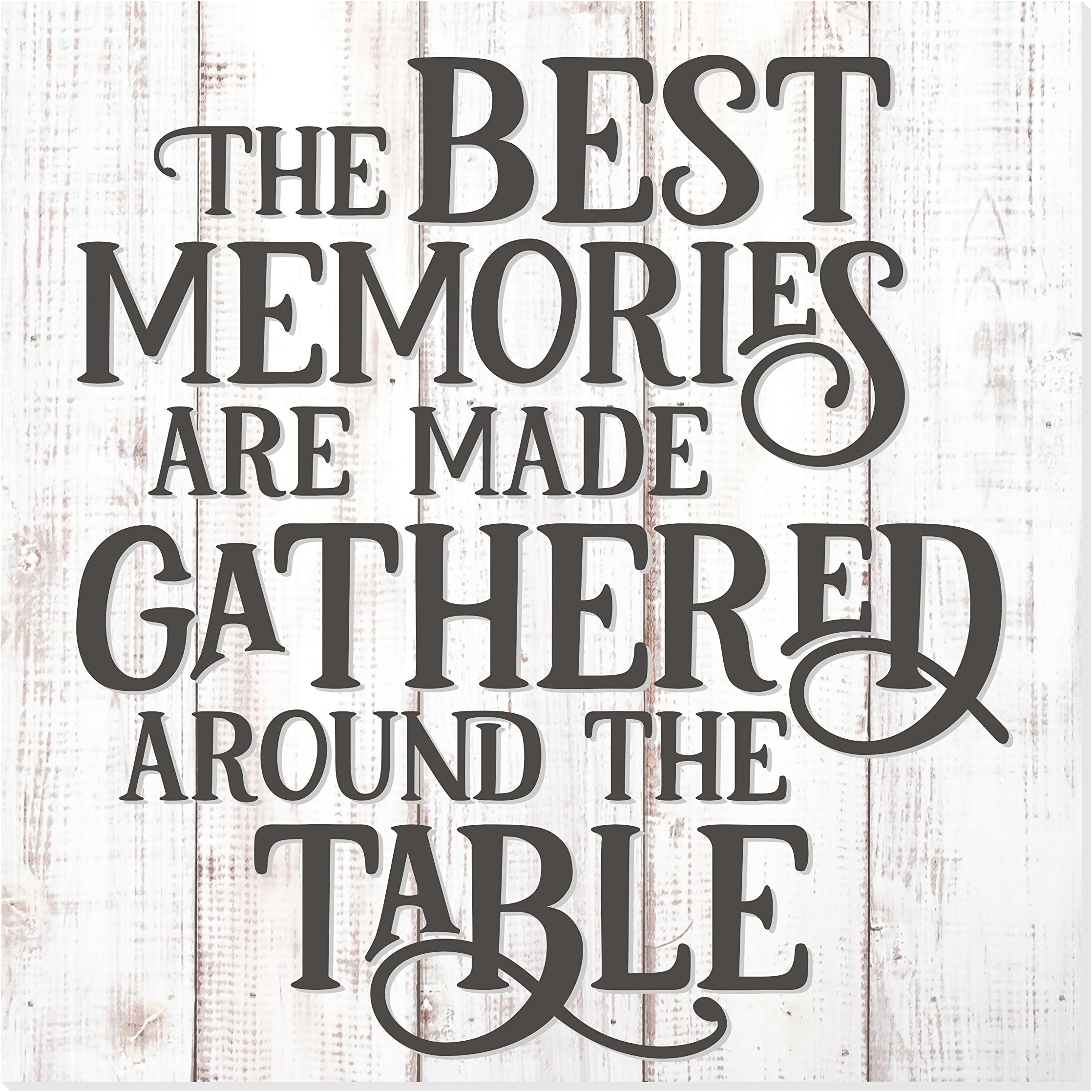 The Best Memories Are Made Gathered At The Table Rustic Wood Wall Sign 12x12