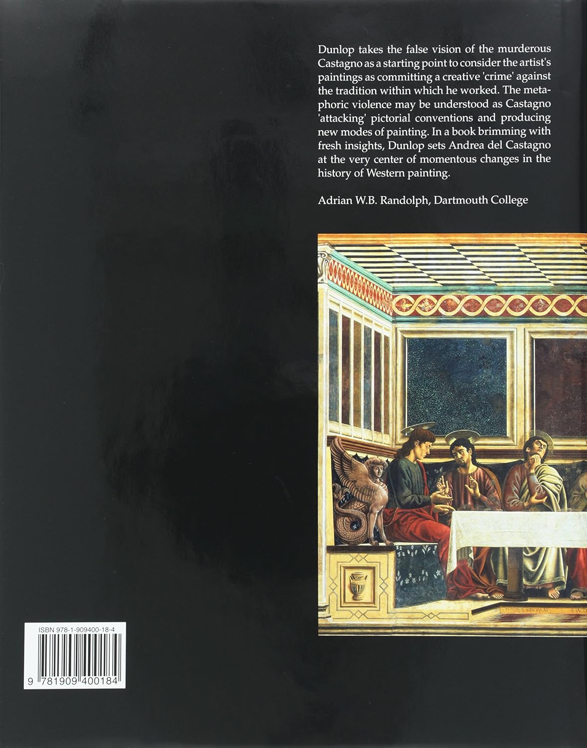 Andrea Del Castagno and the Limits of Painting (Renovatio Artium)