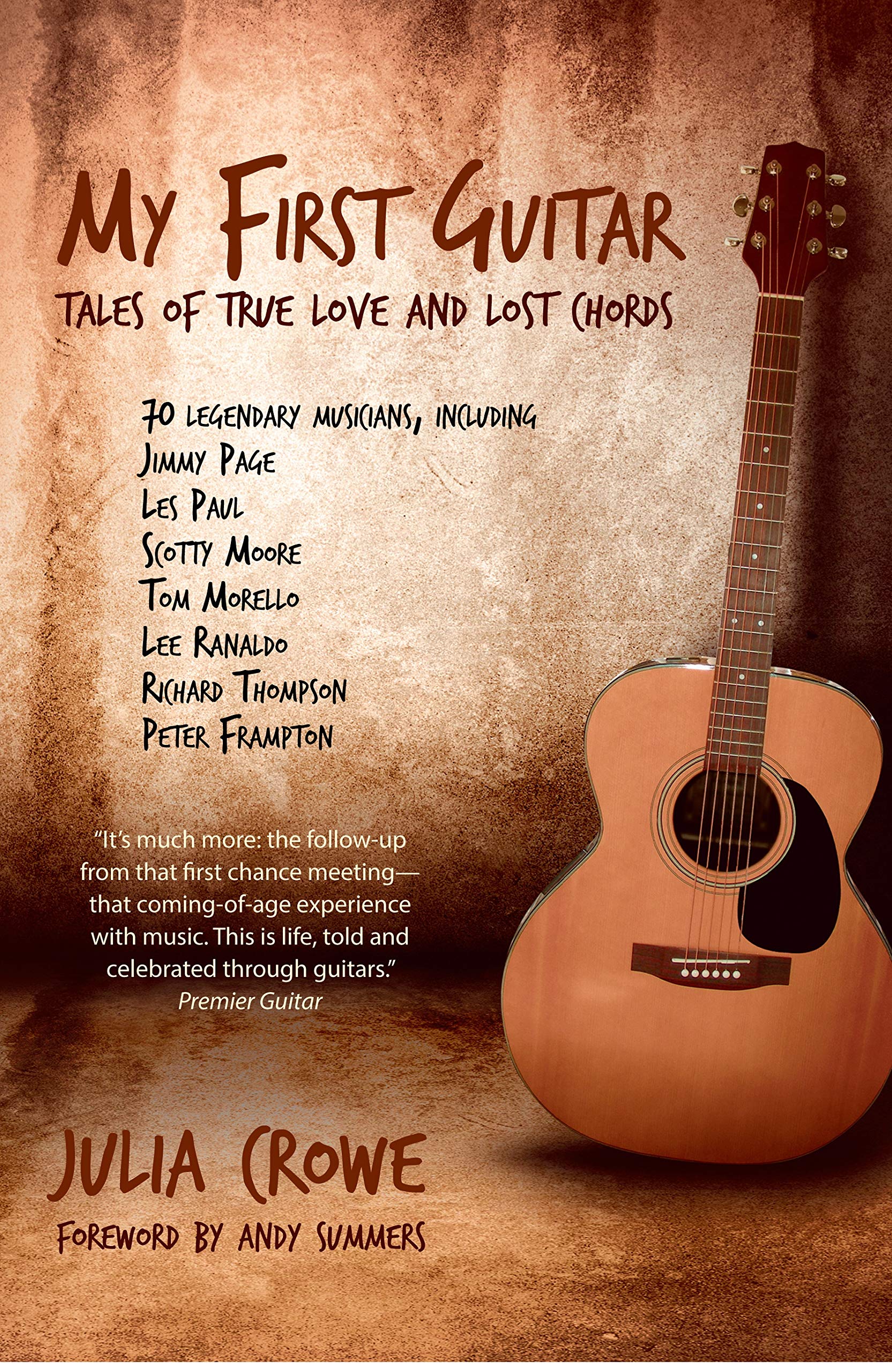 My First Guitar: Tales of True Love and Lost Chords