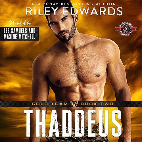 Thaddeus: Special Forces: Operation Alpha (Gold Team, Book 2)