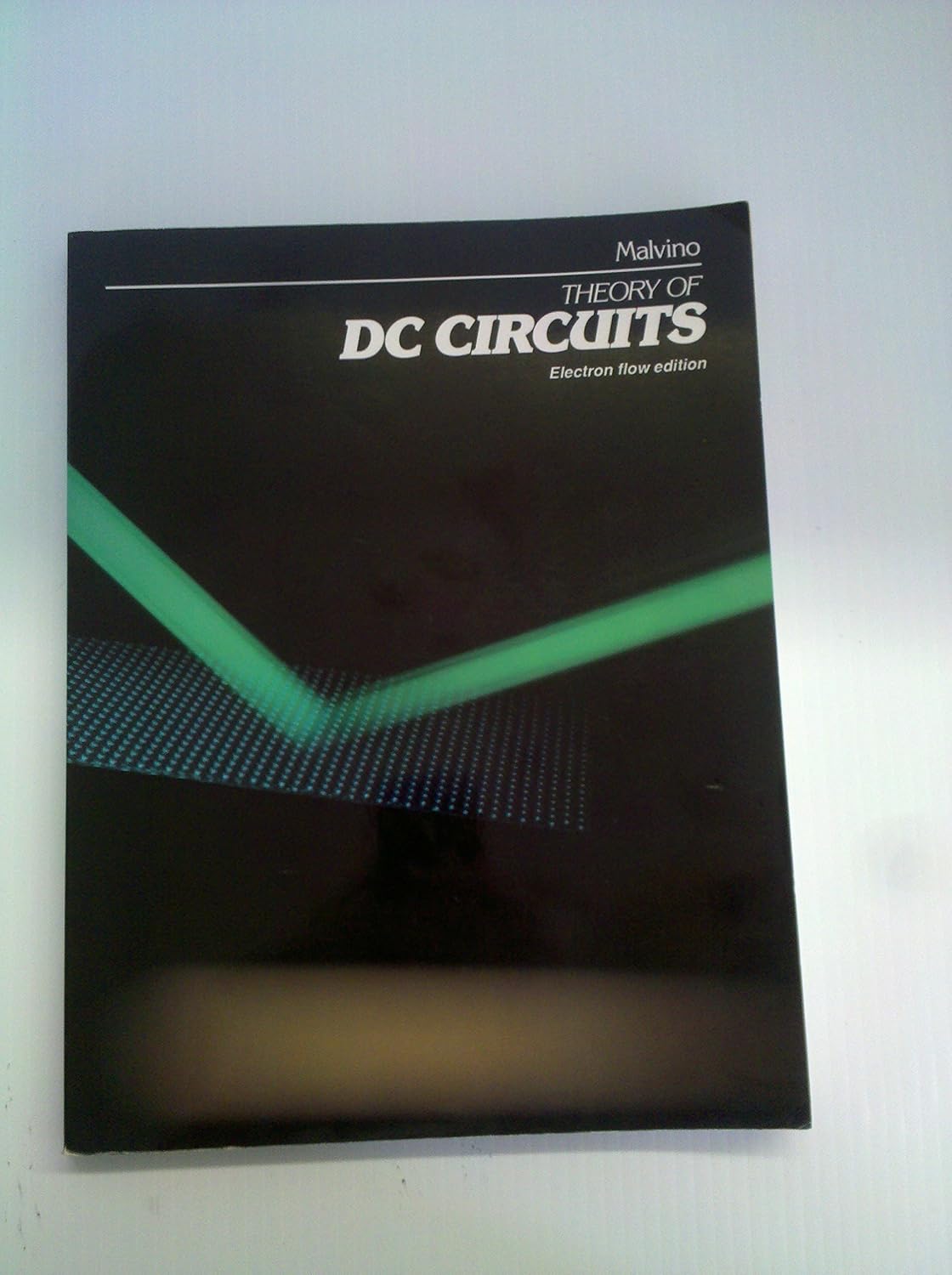 Buy Theory of DC Circuits - Electron Flow Edition Book Online at Low ...
