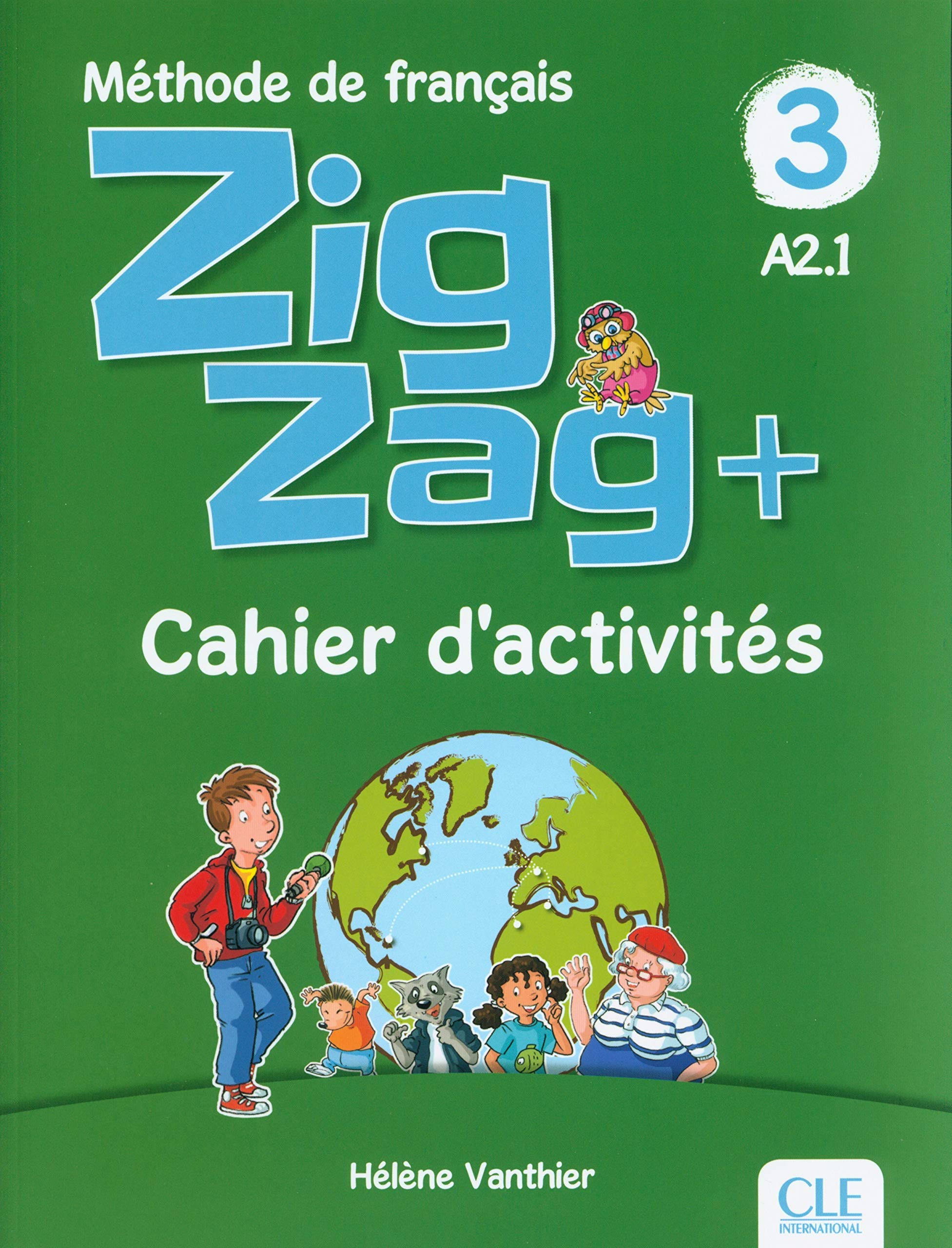 Zigzag plus niveau 3 exercices - Cahier d'activités