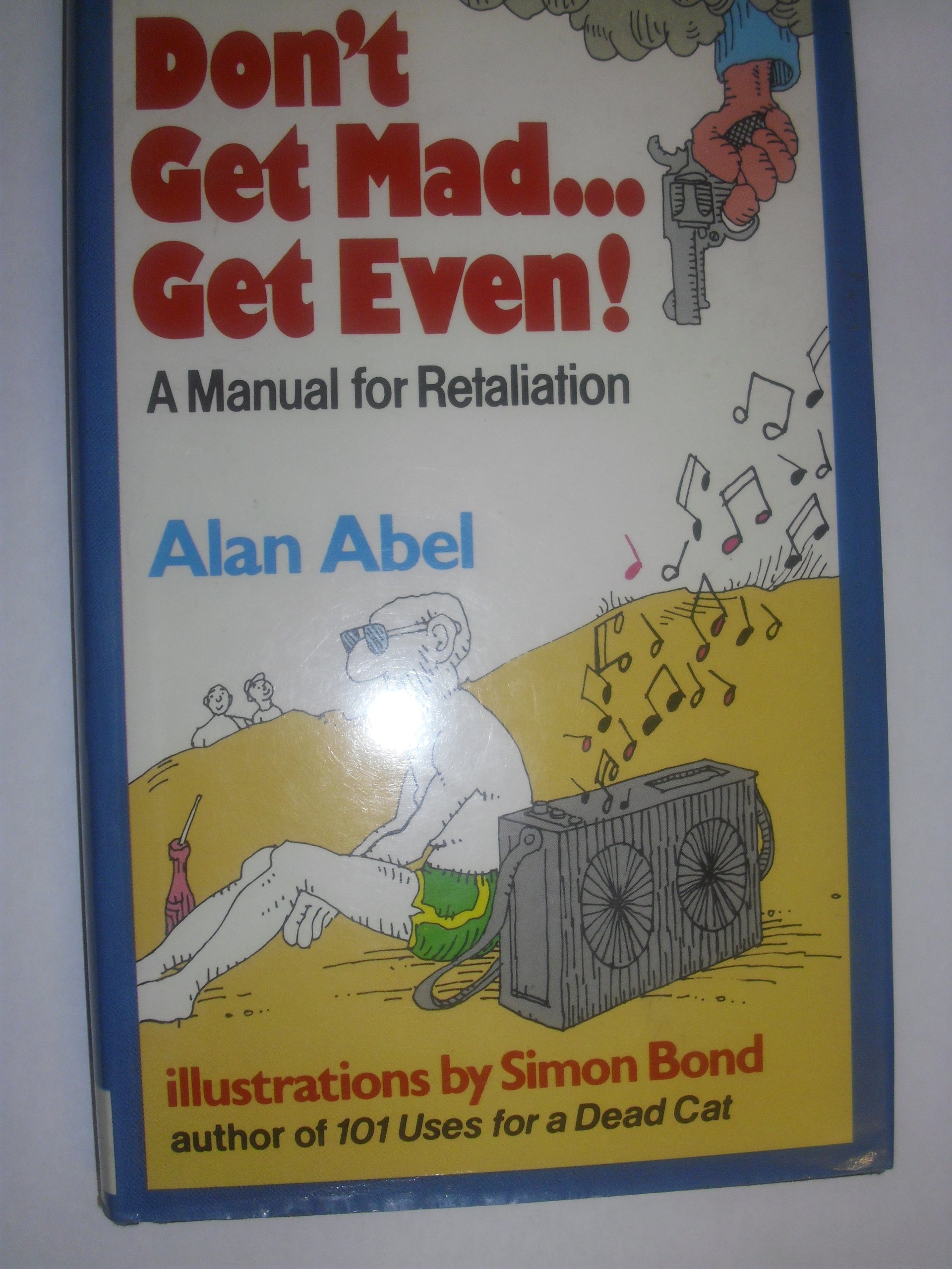 Buy Don't Get Mad - Get Even — BookShops.in