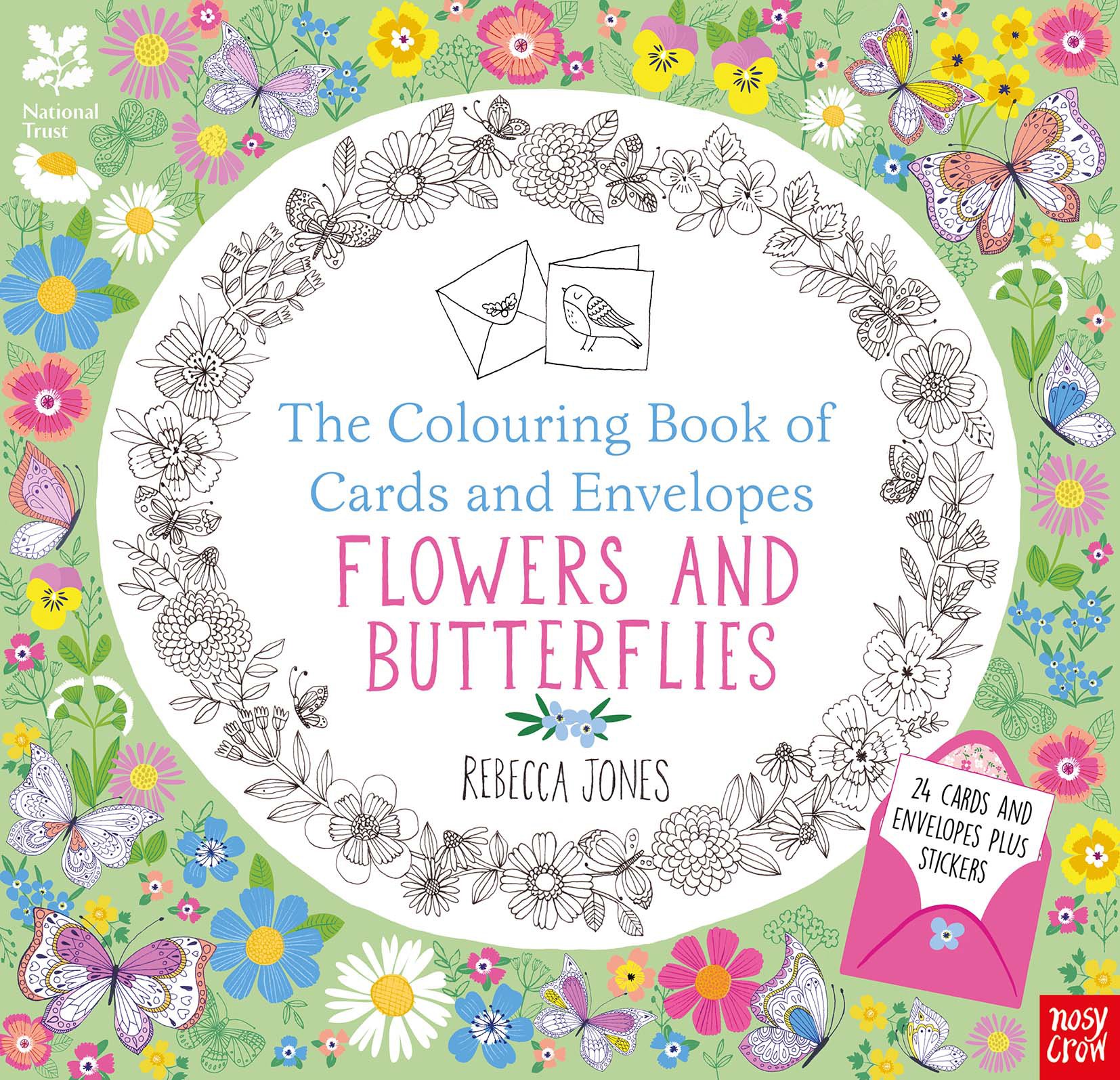 Nosy Crow National Trust: The Colouring Book of Cards and Envelopes - Flowers and Butterflies