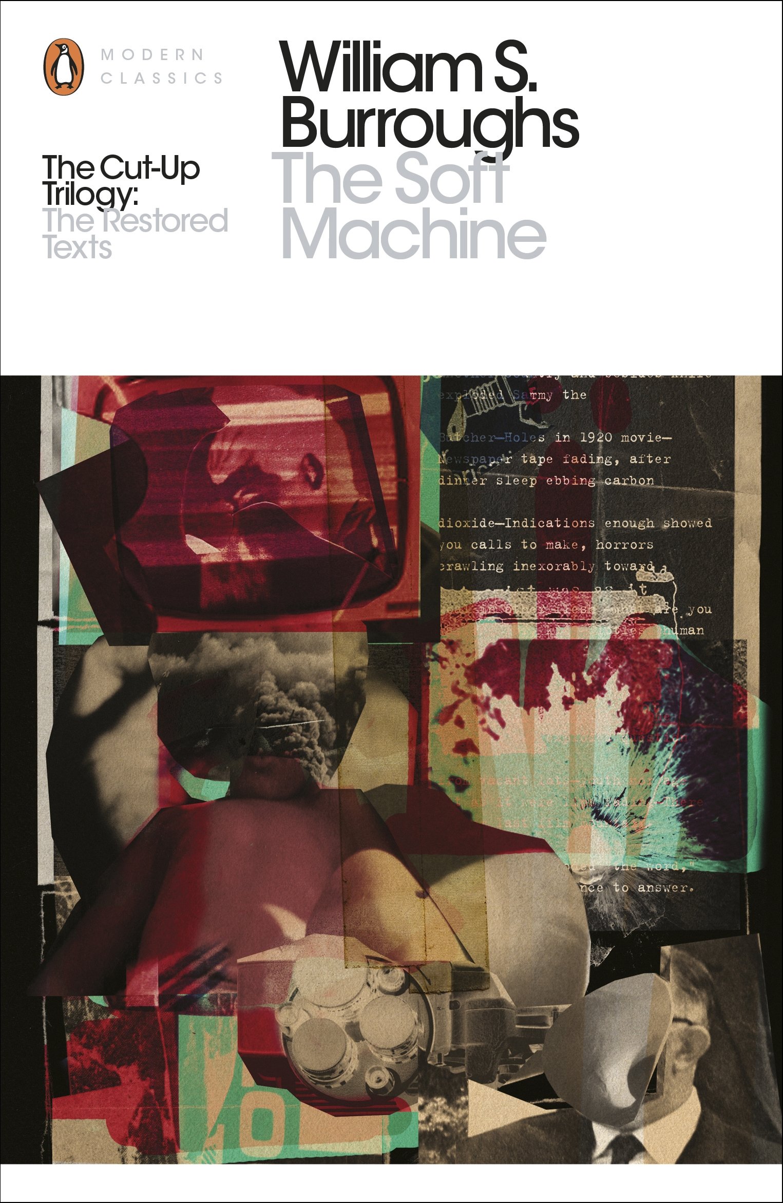 Cover of The Soft Machine: The Restored Text