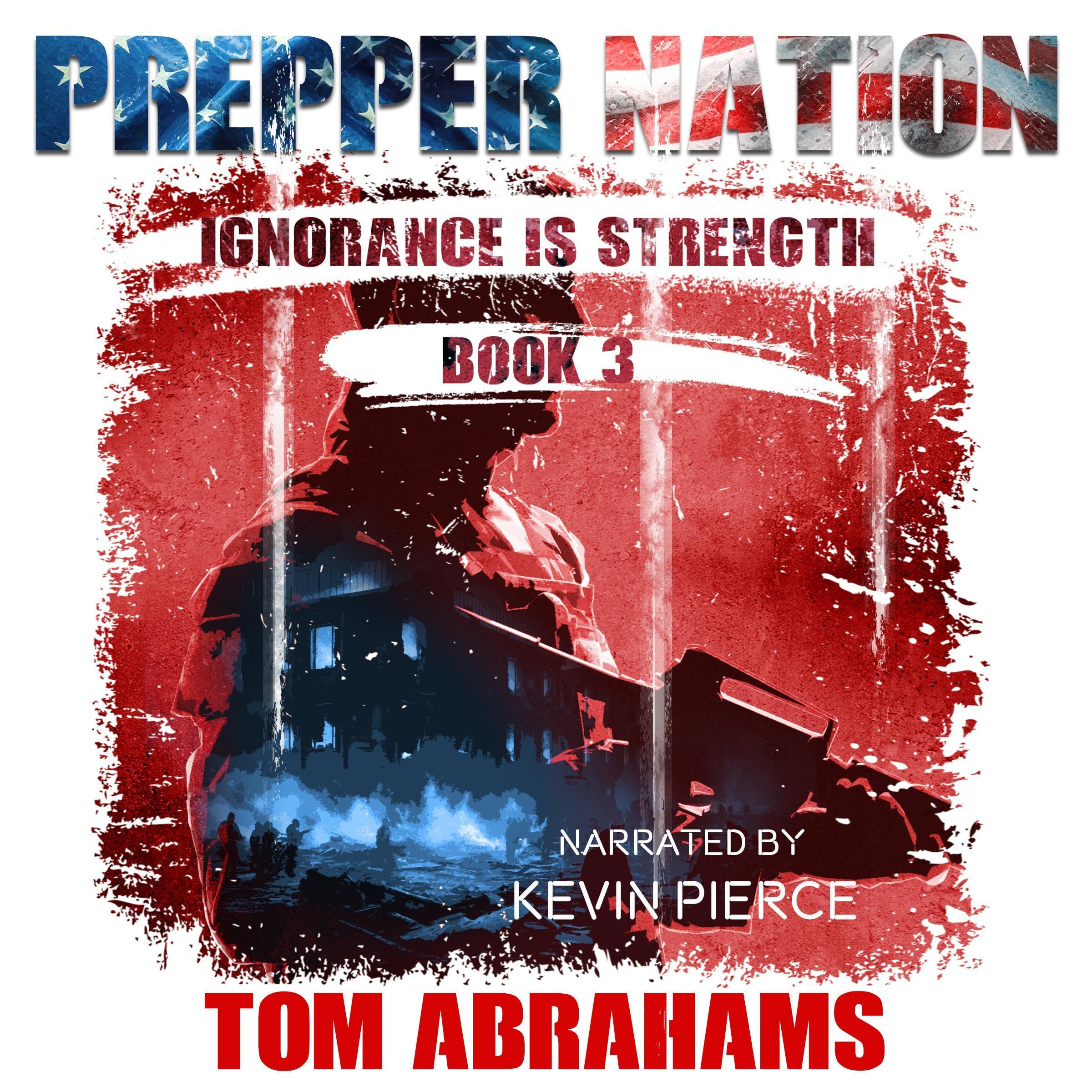 Cover art for Prepper Nation: Ignorance Is Strength
