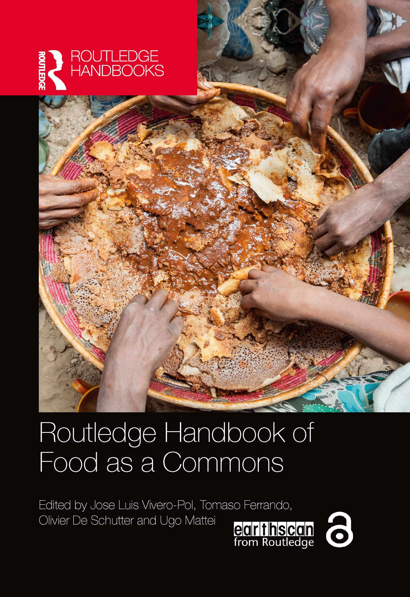 Routledge Handbook of Food as a Commons: Expanding Approaches (Routledge Environment and Sustainability Handbooks)