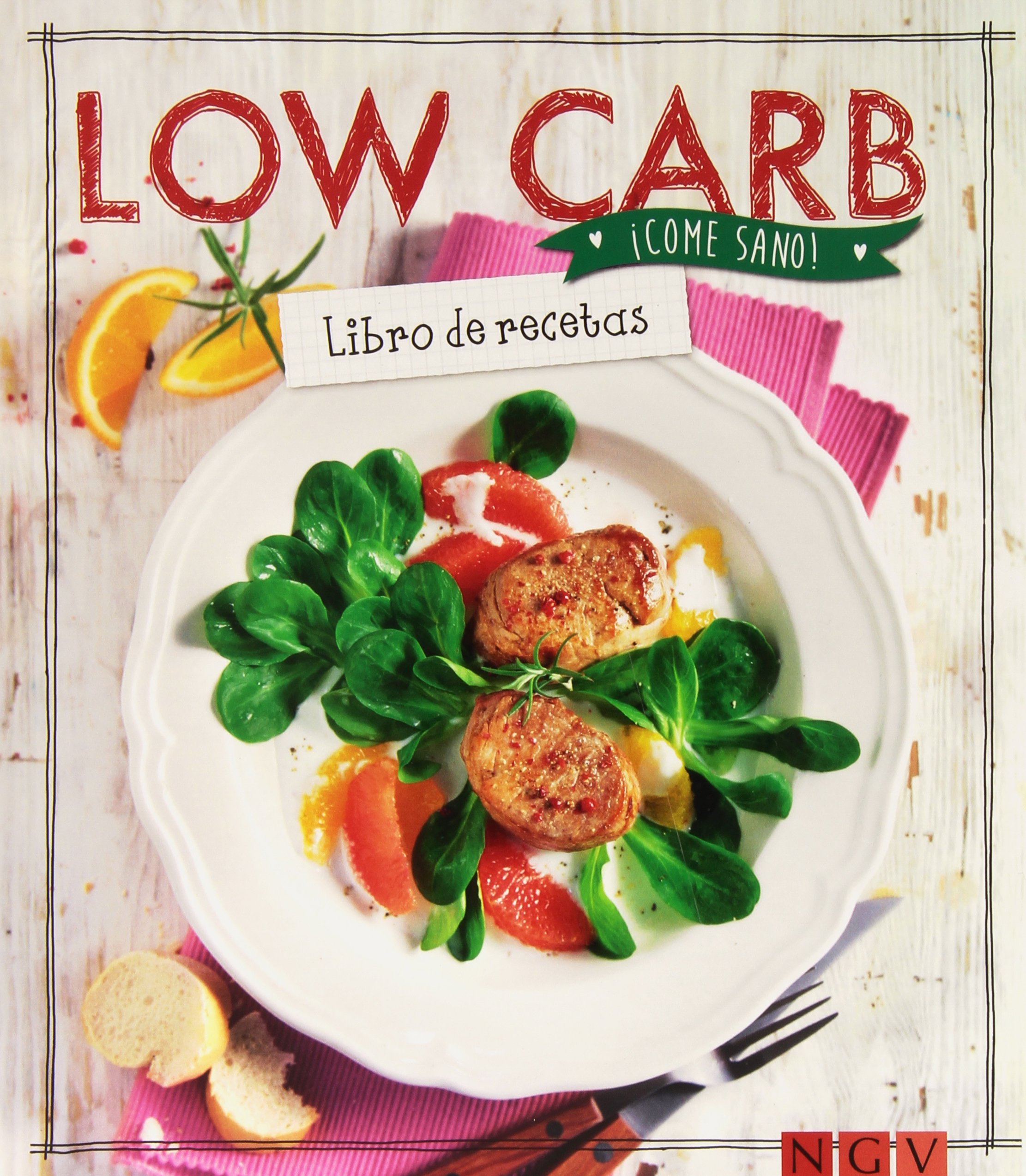 Low Carb (¡Come sano!)